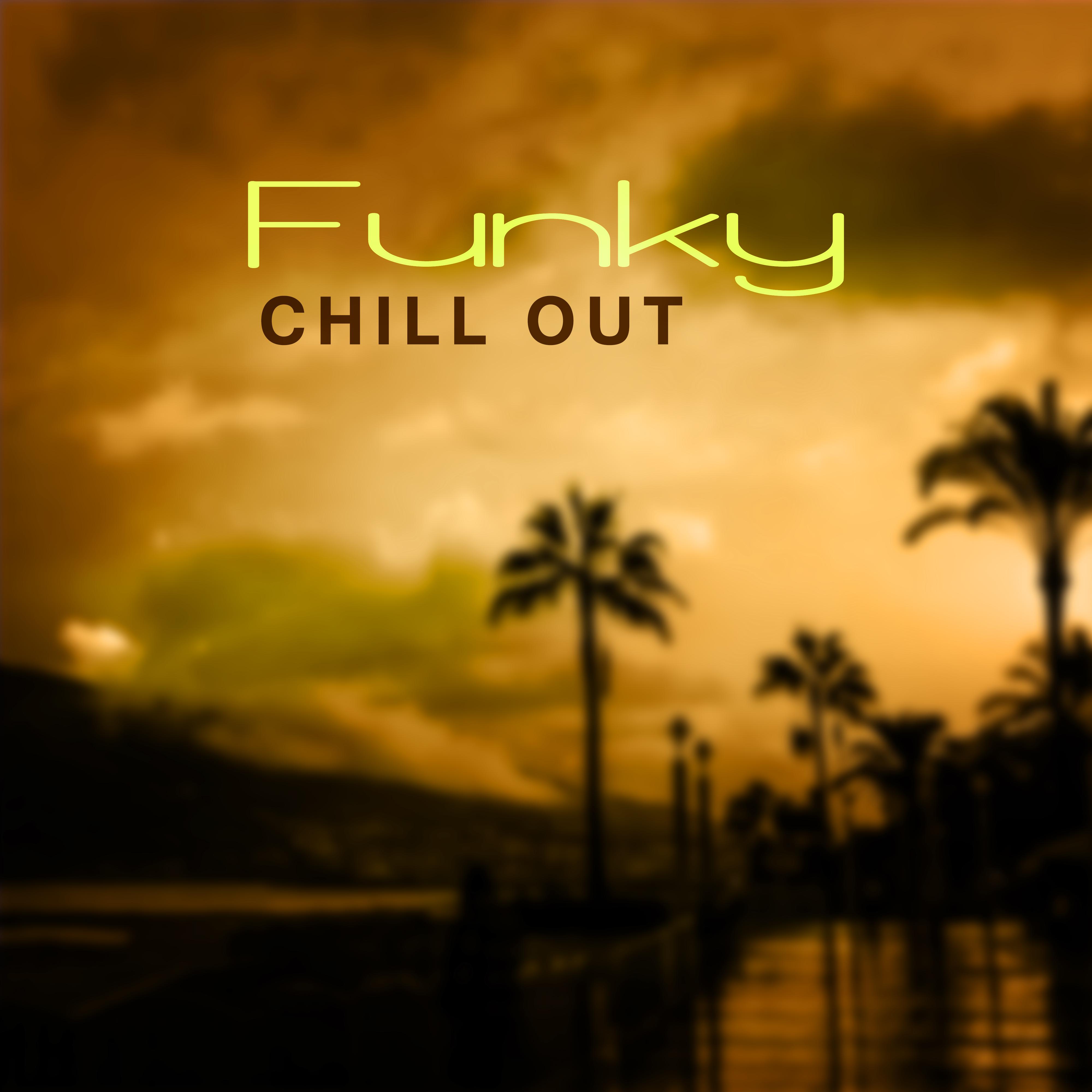 Funky Chillout – Relax & Chillin Morning, Chill Out Music 2017, The Best of Chill Out Beats, Mr Chillout Lounge