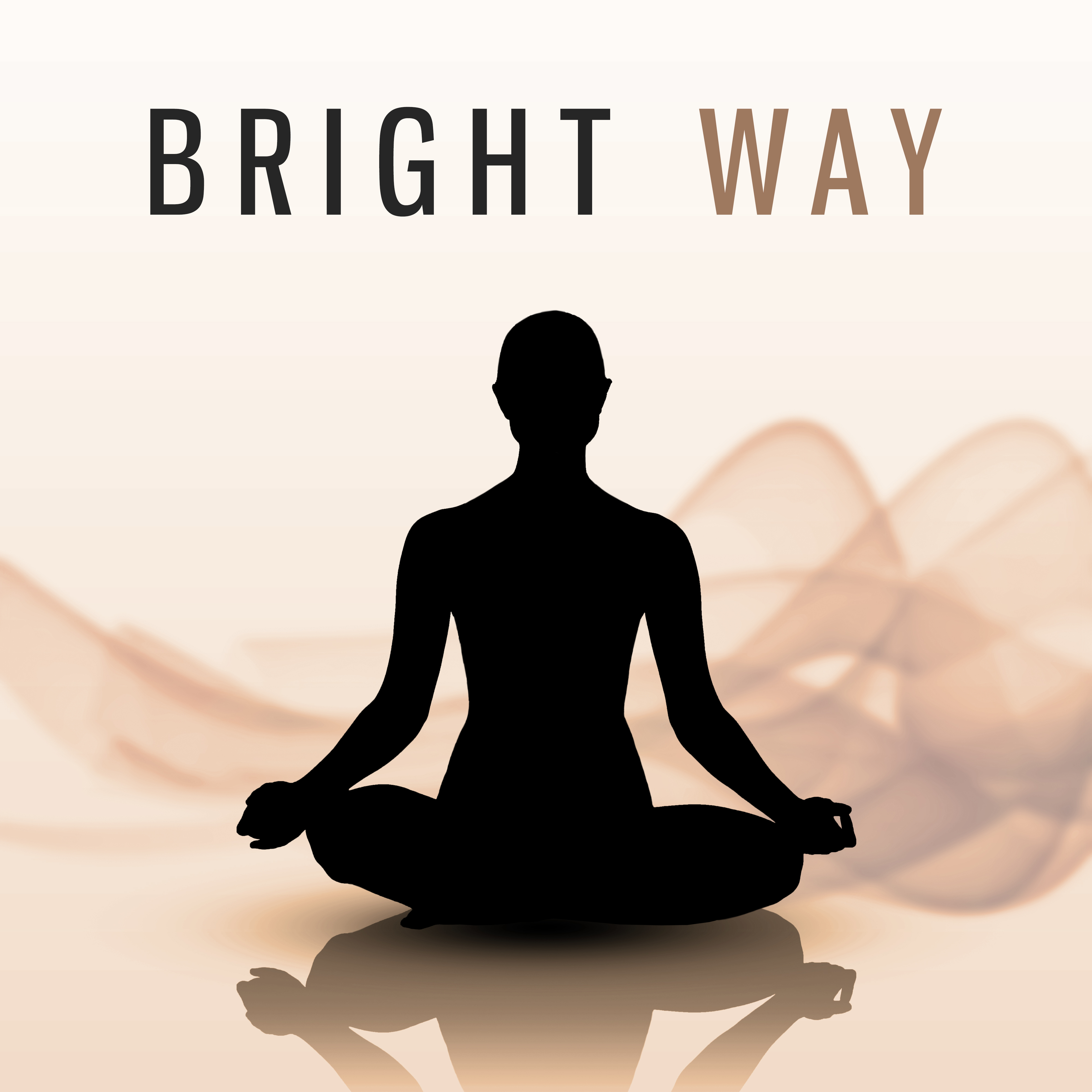 Bright Way - Happiness ensuing Yoga, Fun Experience, Positive Thinking and Energy, Convenient Position