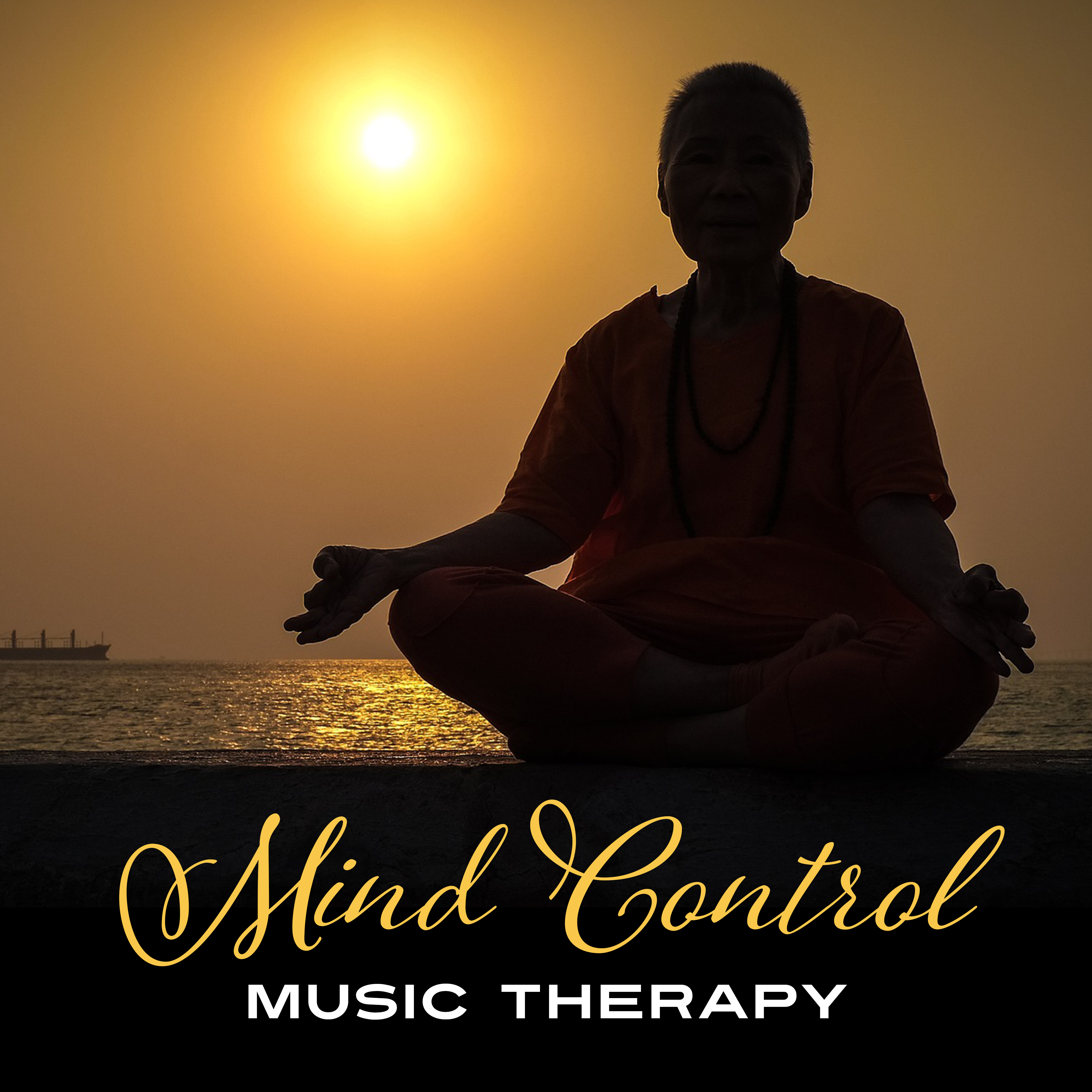 Mind Control Music Therapy  - Full of Nature Sounds, Mindfulness Therapy Music, Yoga Background, Be Mindful