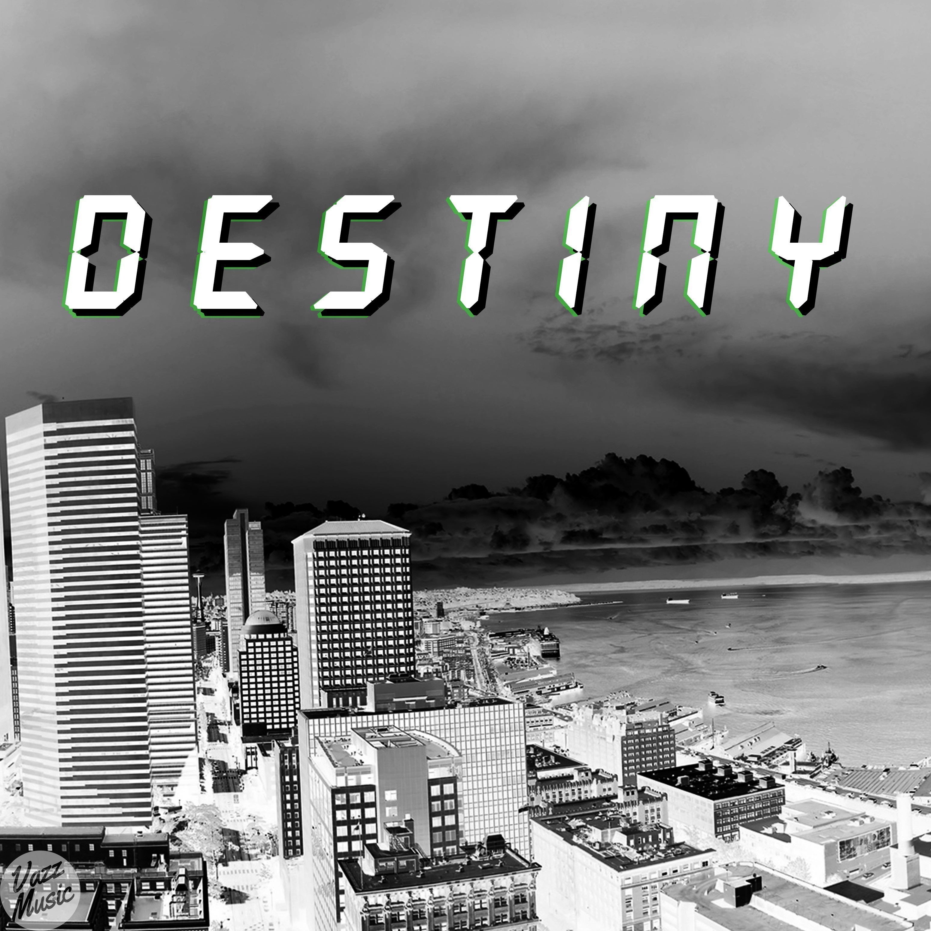 Destiny