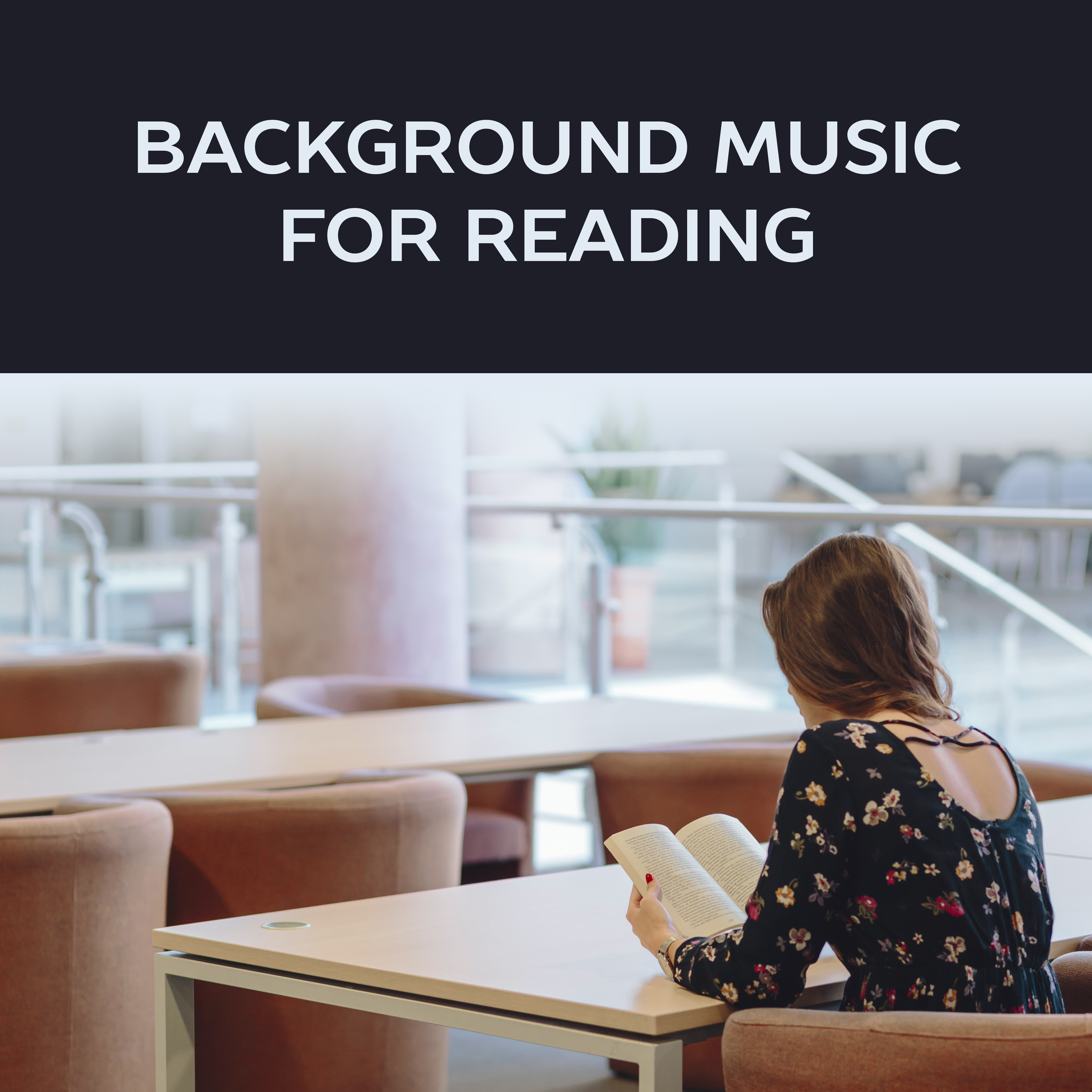 Background Music for Reading – New Age, Music for Learning, Study, Improve Your Possibility, Reading Music, Study