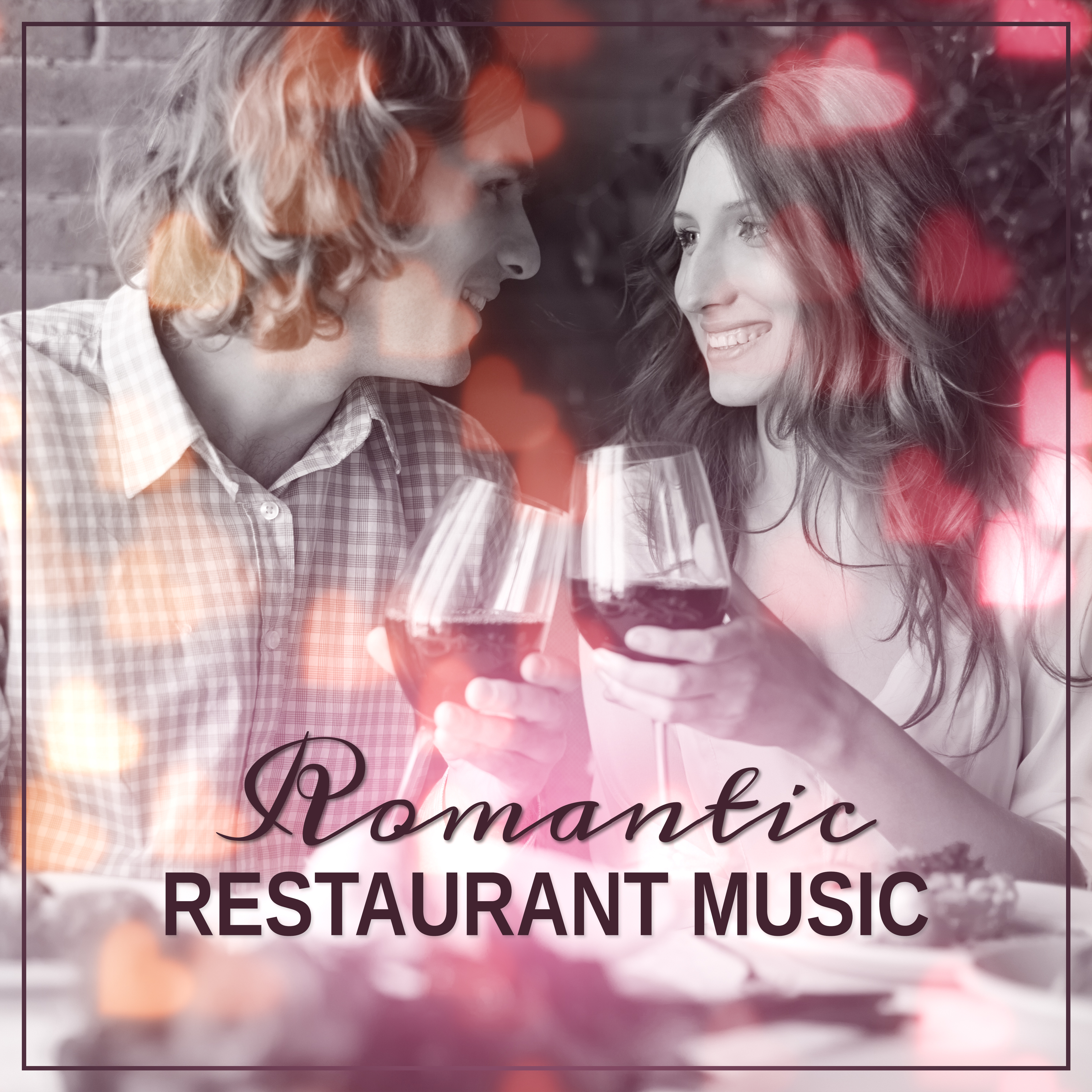 Romantic Restaurant Music – Sensual Jazz, Restaurant Music, Calming Instrumental Songs of Piano