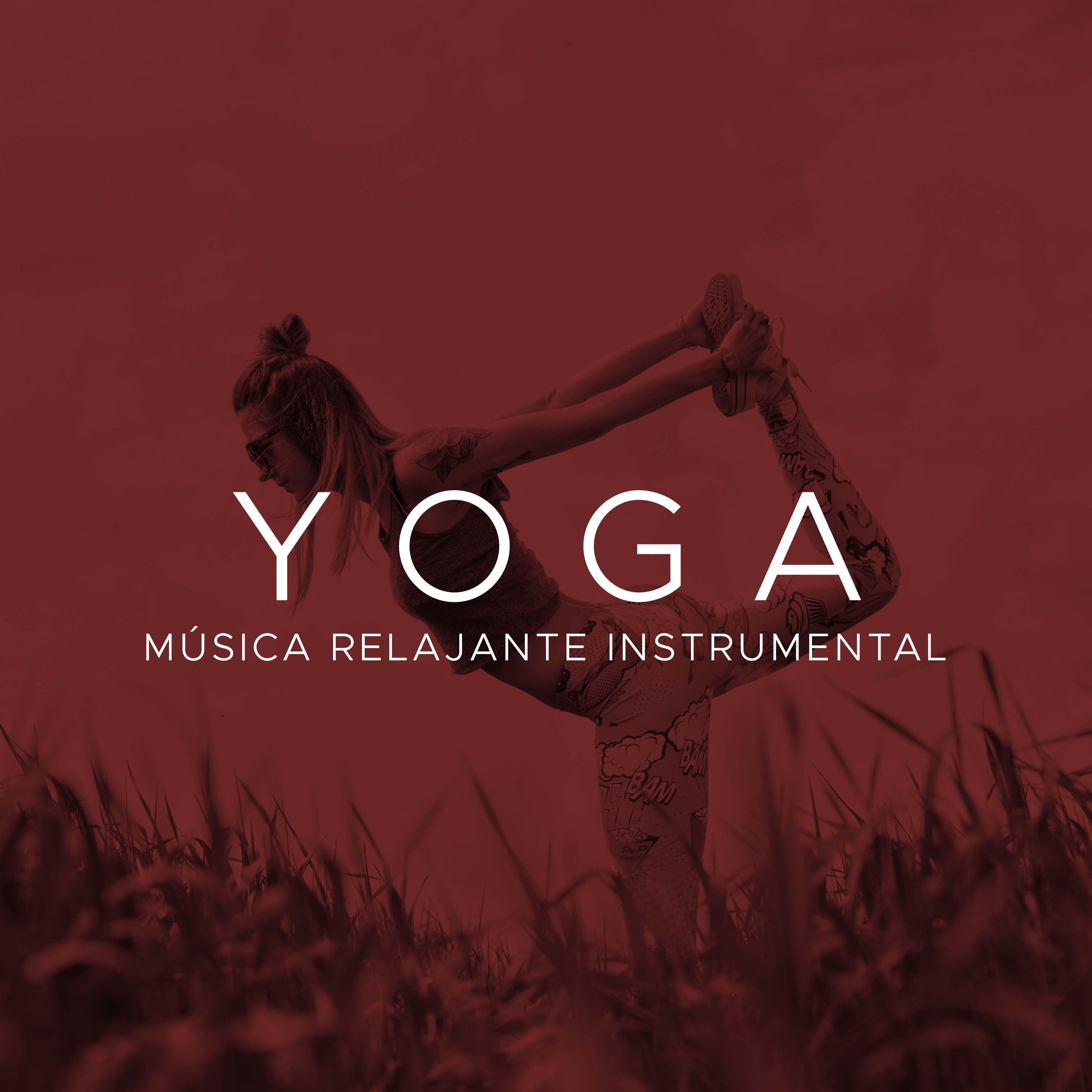 Yoga - Musica Relajante Instrumental para tu Clase de Yoga