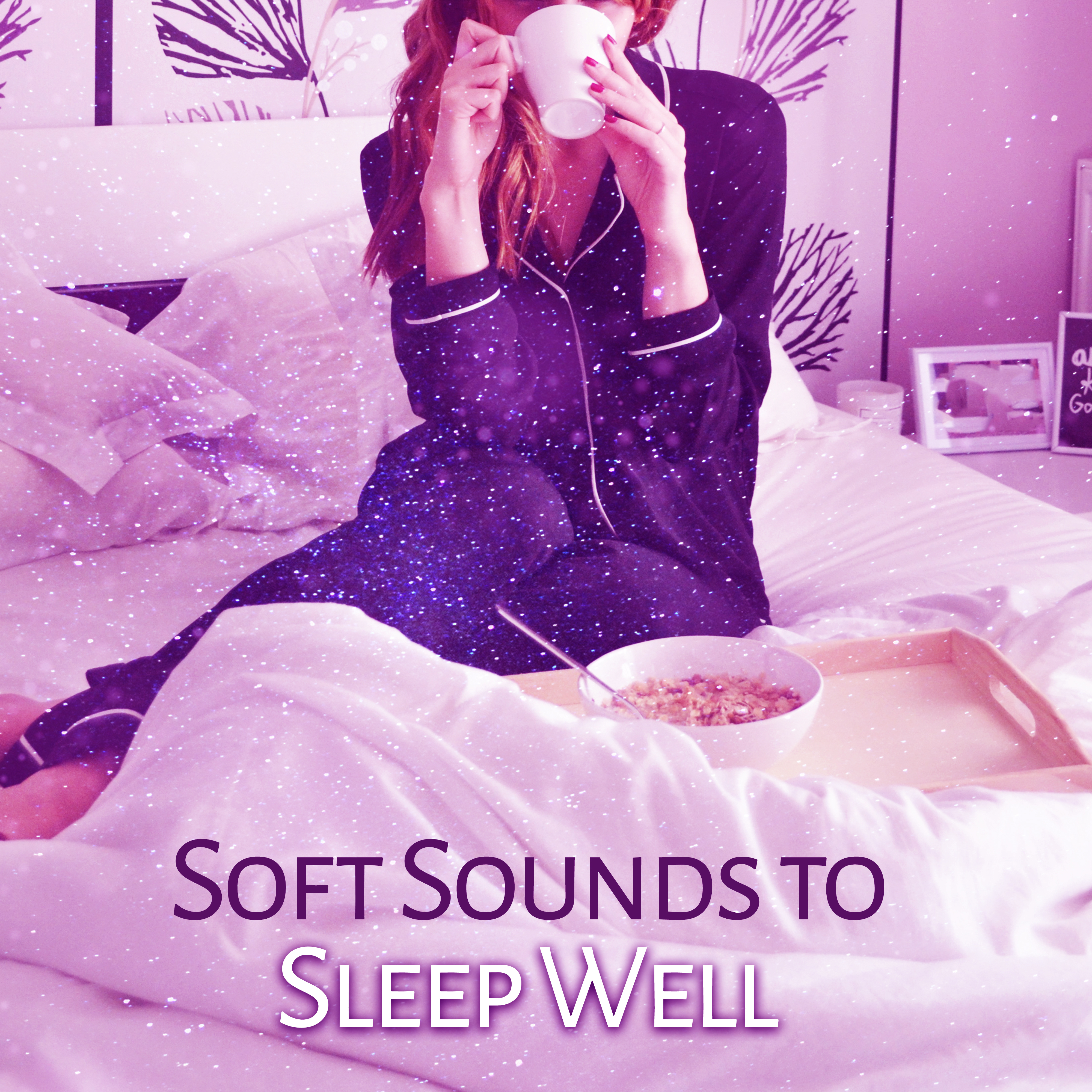 Soft Sounds to Sleep Well – Calming Sleep, Relaxing Waves, Healing Music, New Age, Stress Relief