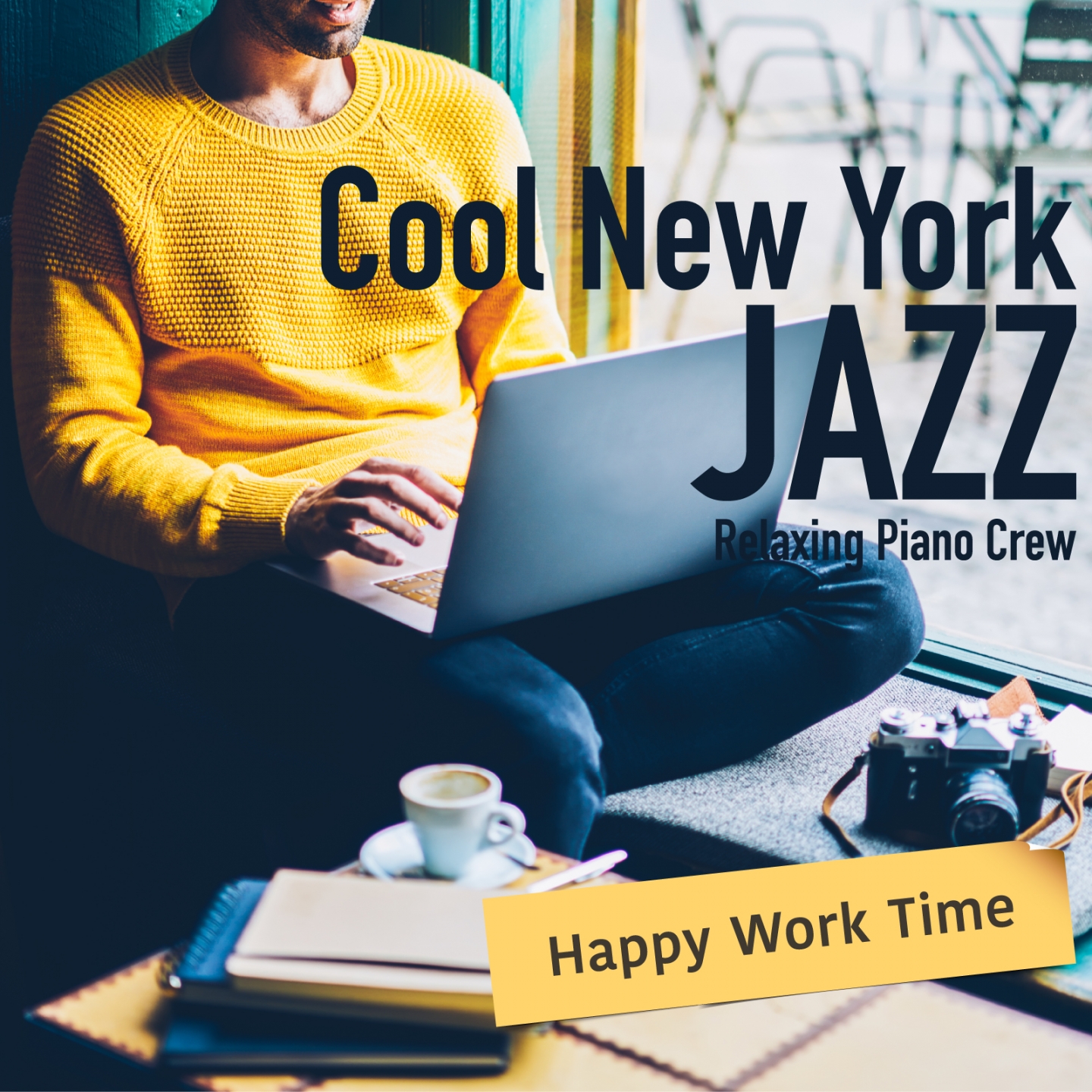 Cool New York Jazz - Happy Work Time