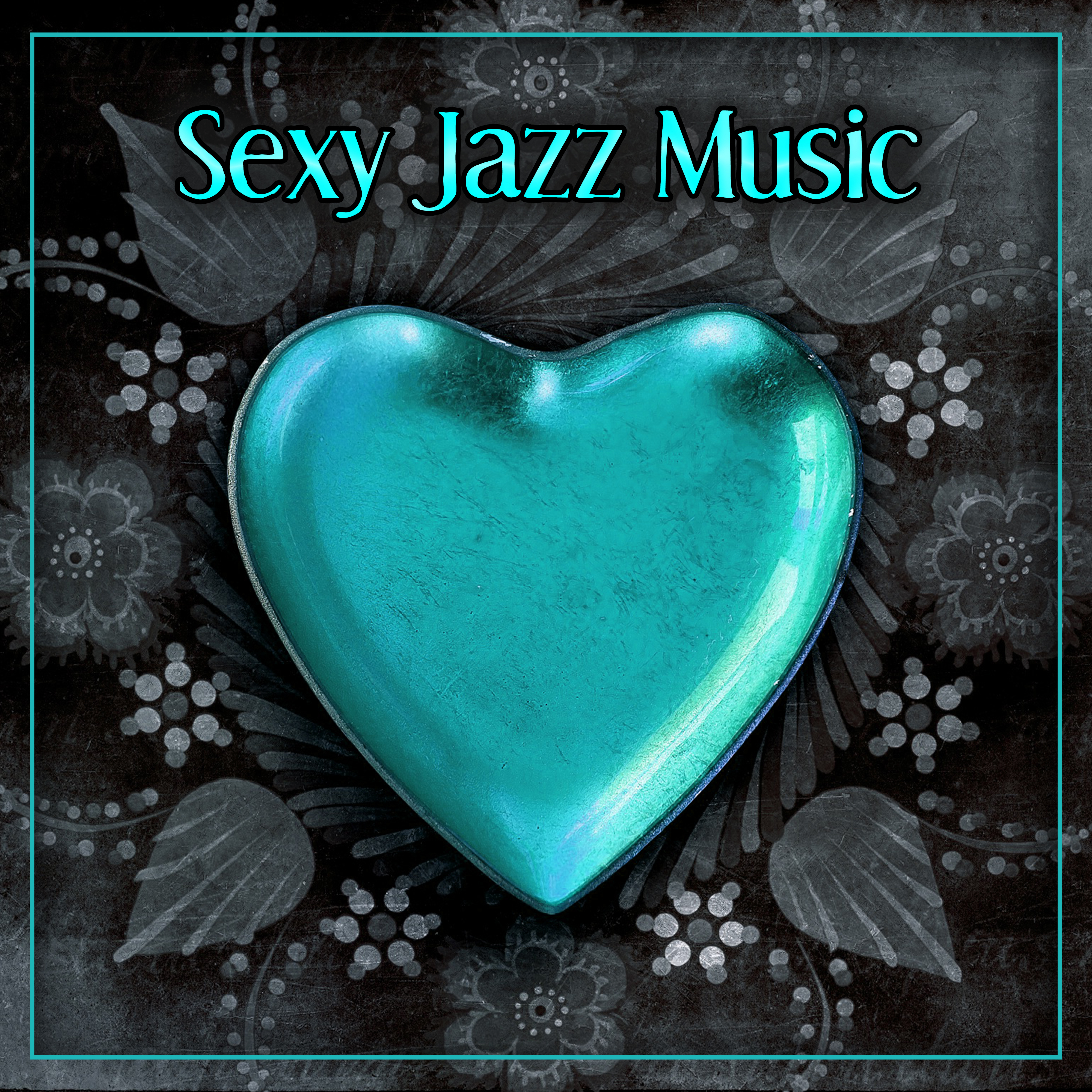 **** Jazz Music – Jazz Music for Sensual Moments, **** Piano Music, Mellow Jazz After Dark, Romantic Jazz Sounds