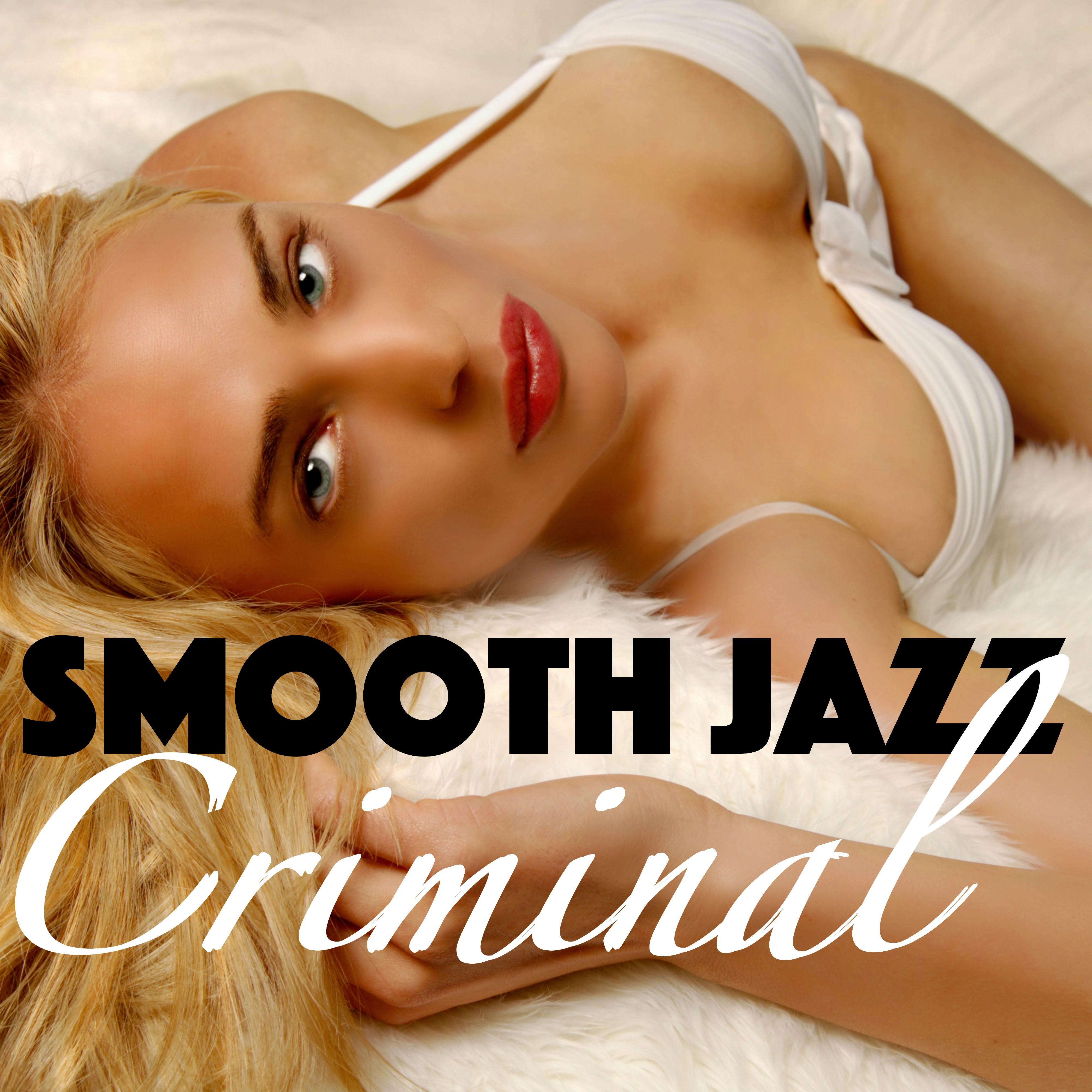 Smooth Jazz Criminal - Solo Piano Bar Lounge & Jazz for Relaxation and Cocktails