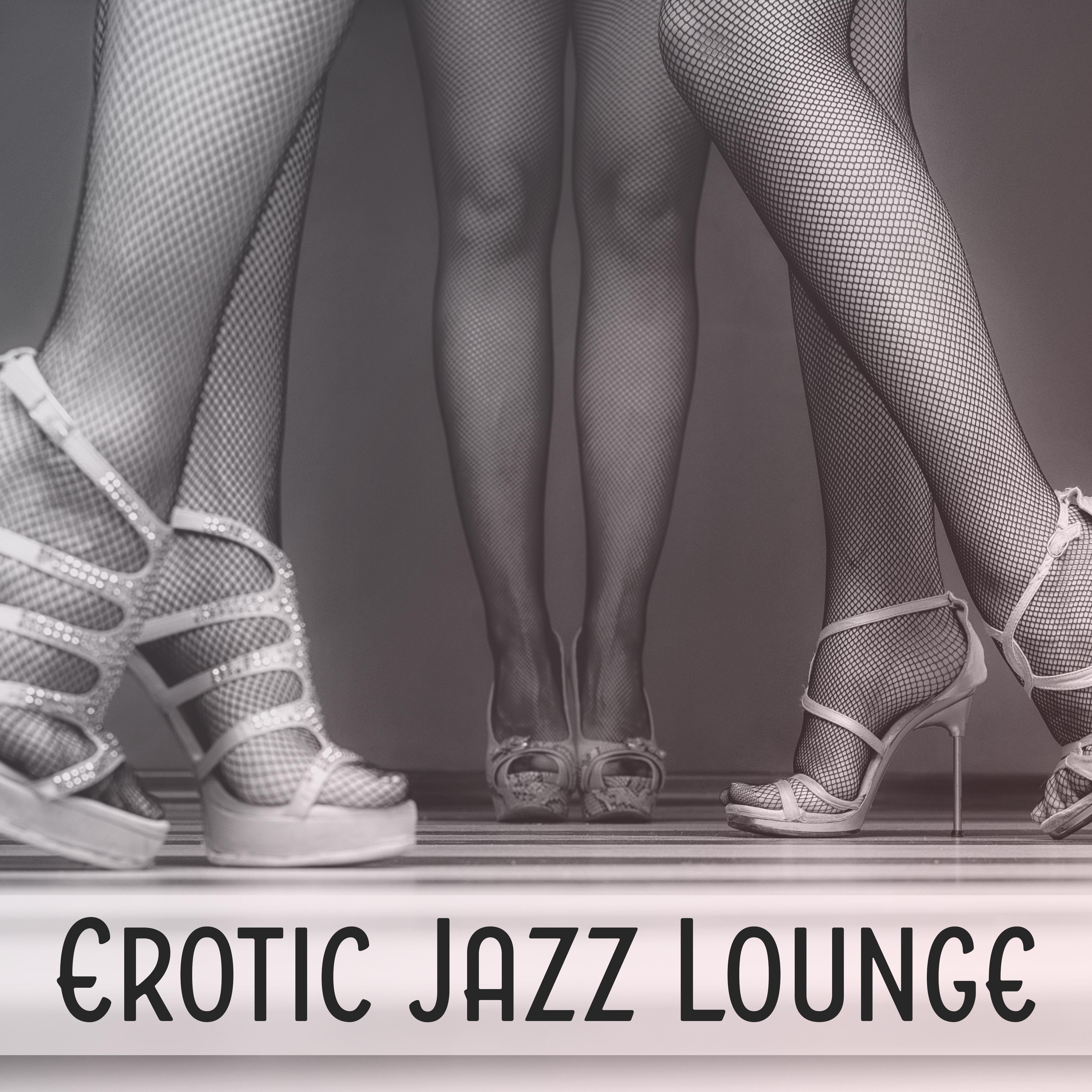 Erotic Jazz Lounge – **** Jazz Instrumental, Chilled Jazz, Sensual Piano, Romantic Music