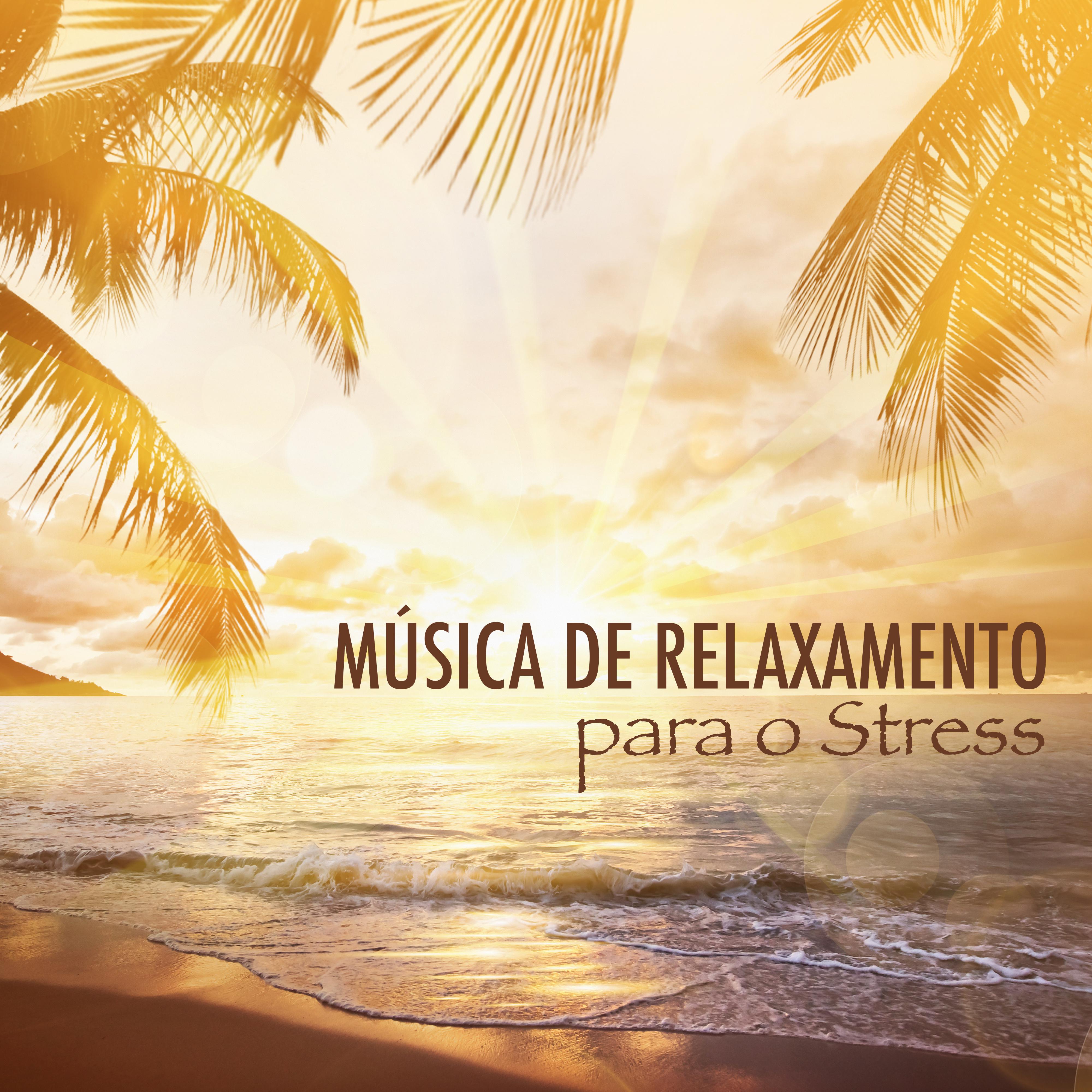 Música de Relaxamento para o Stress