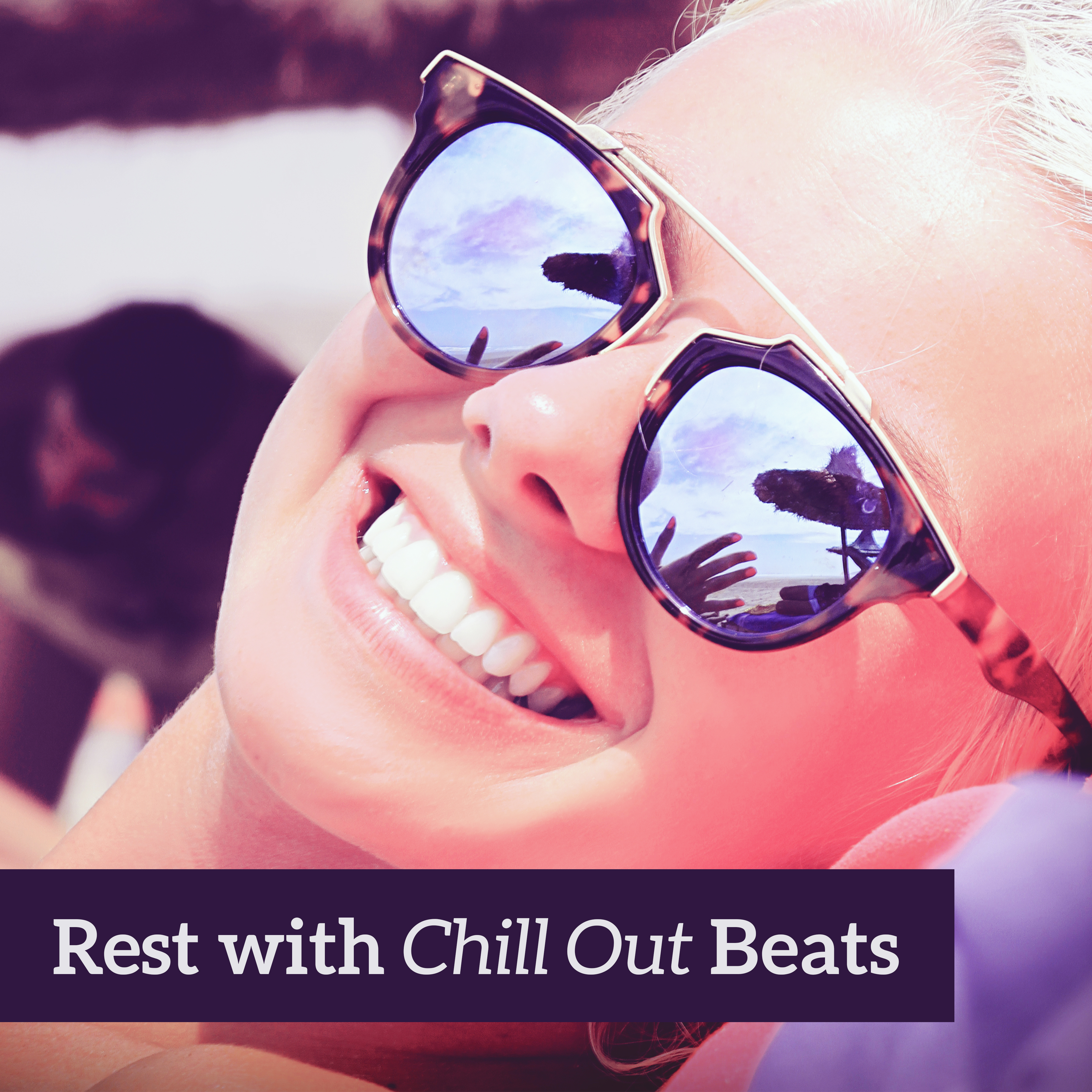 Rest with Chill Out Beats – Soft Songs to Rest, Tropical Island Music, Hot Sun Melodies