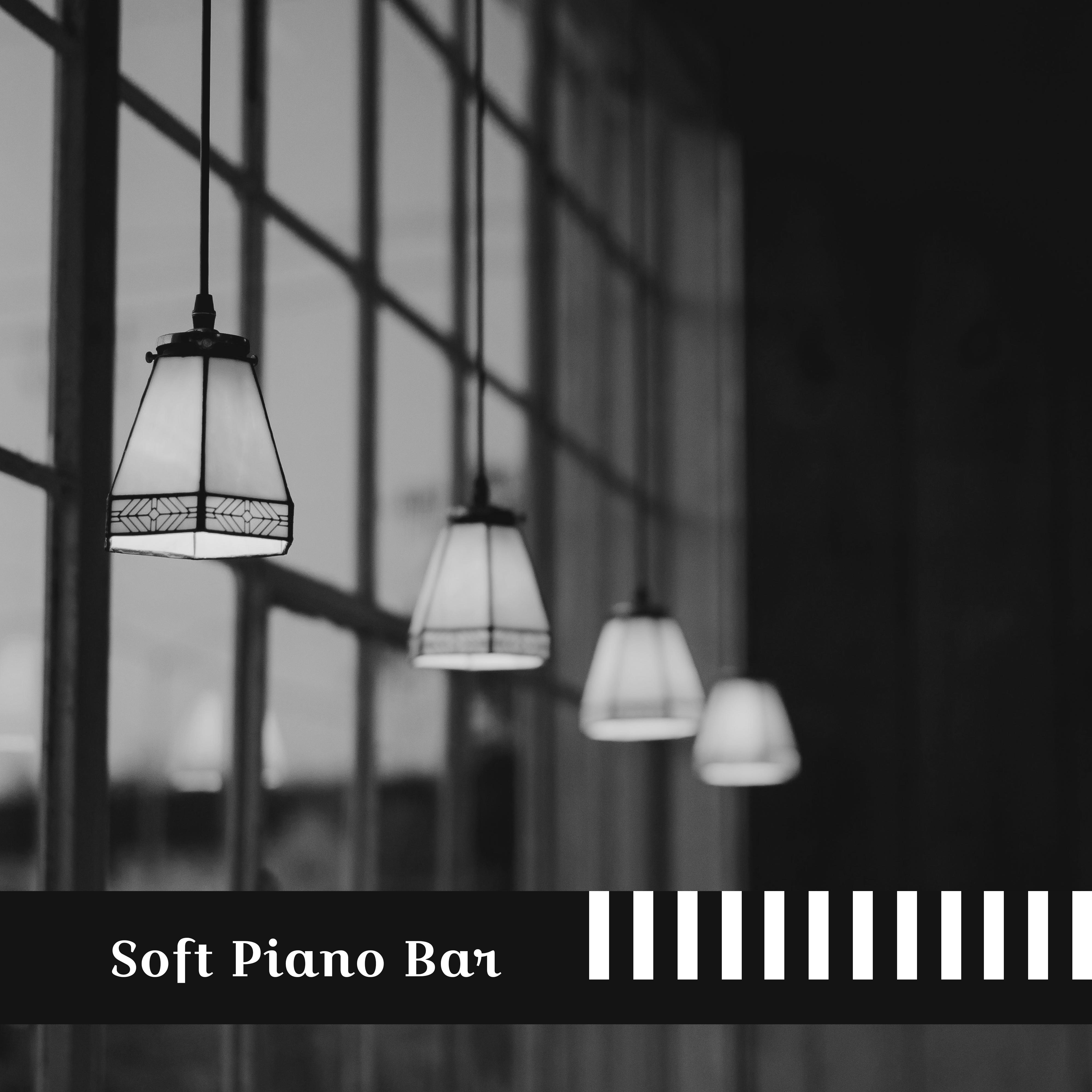 Soft Piano Bar – Instrumental Jazz Lounge, Smooth Jazz, Relaxing Jazz, Wine Bar, Simple Instrumental Music