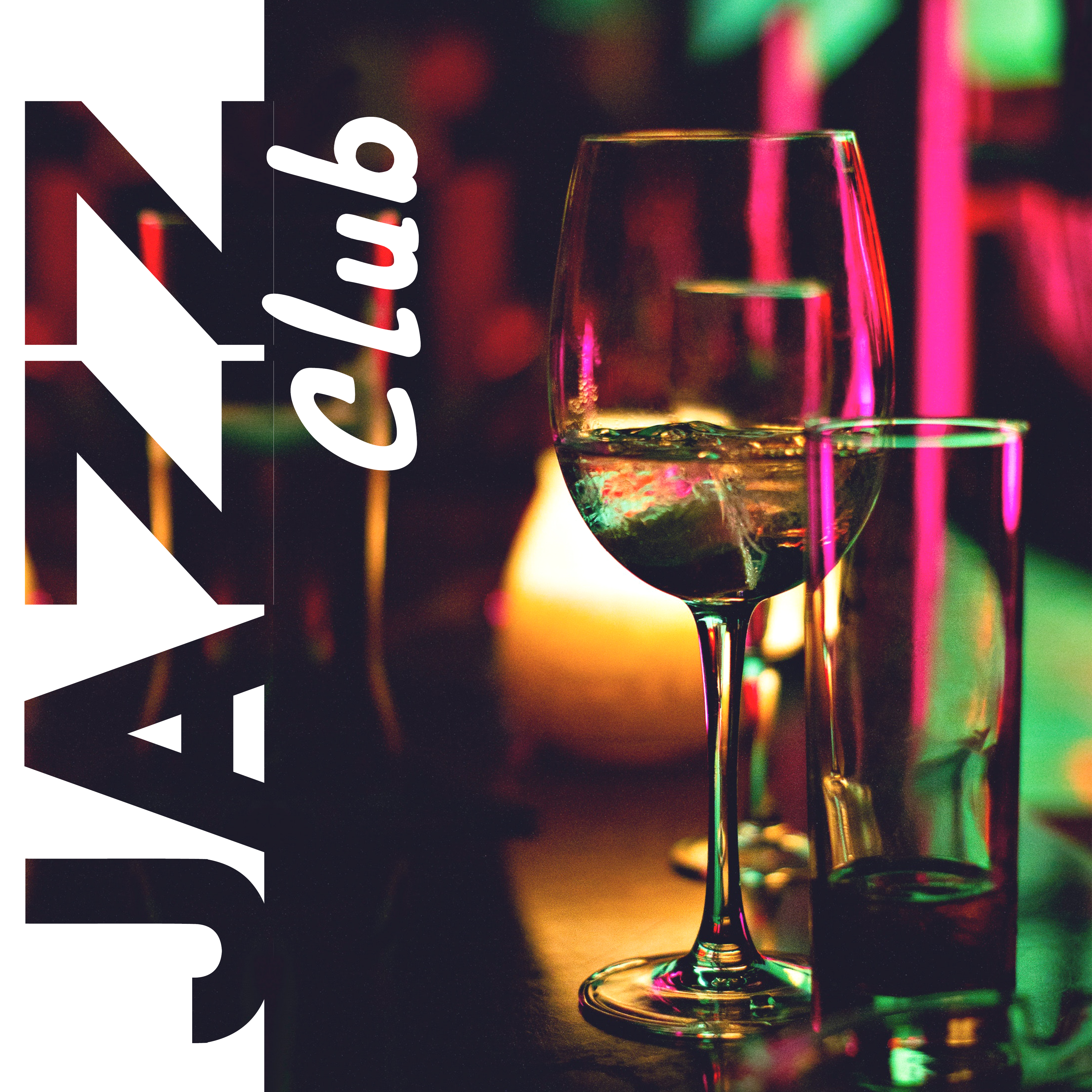 Jazz Club – Piano Bar, Restaurant Jazz, Pure Chill, Ambient Jazz, Instrumental Music to Rest