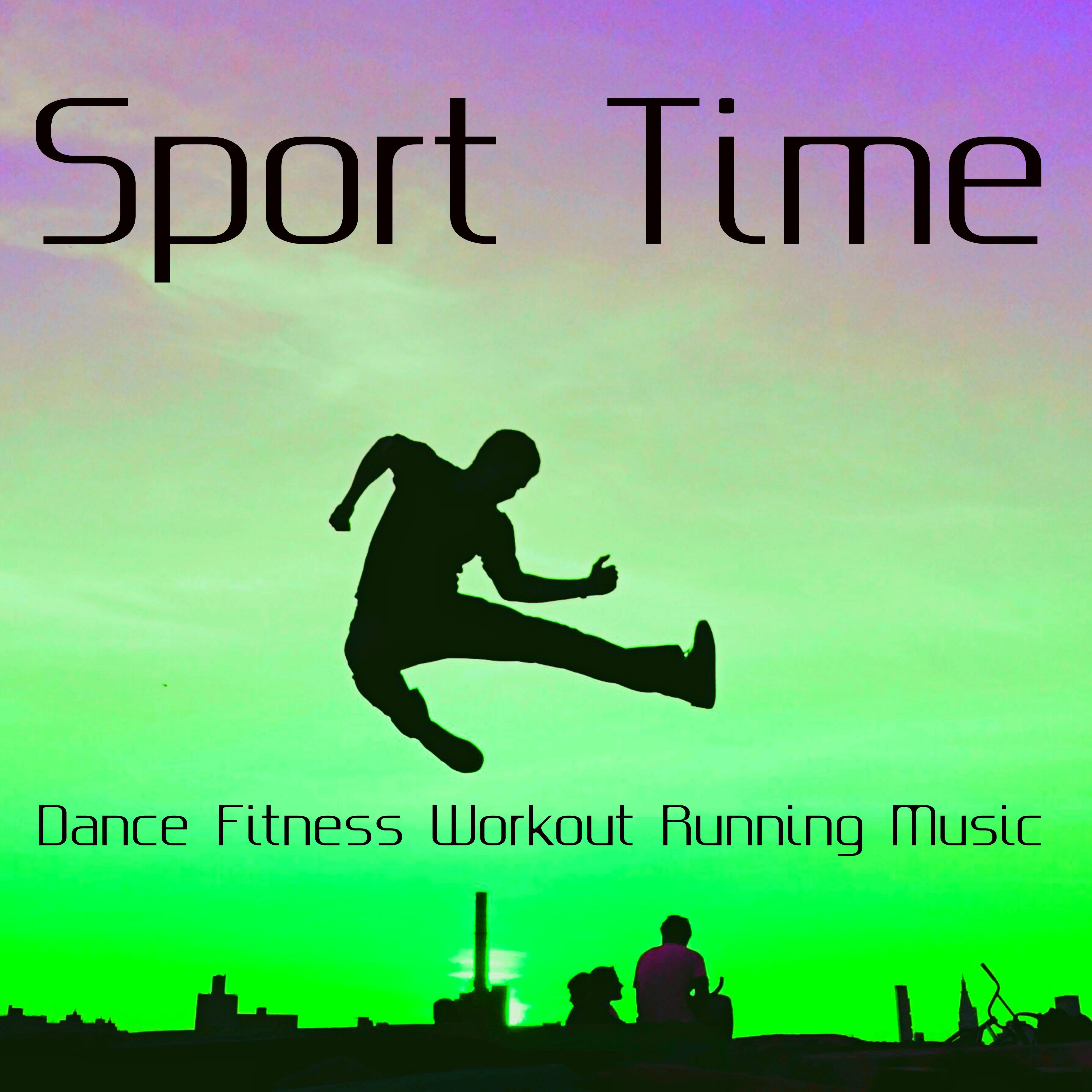 Sport Time - Dance Fitness Workout Running Music with Electro Techno House Sounds