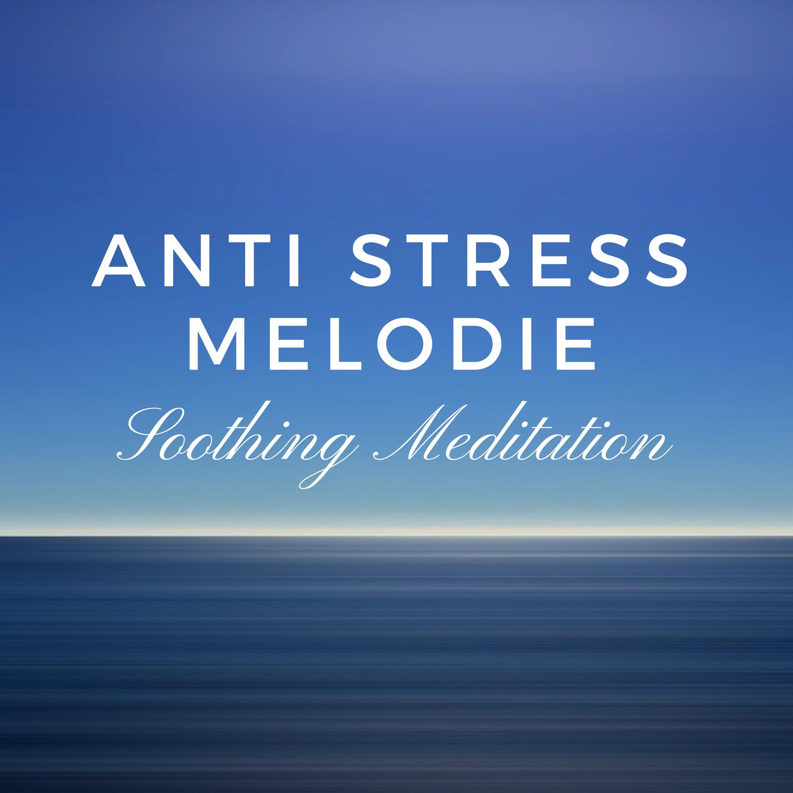 Anti Stress Melodie
