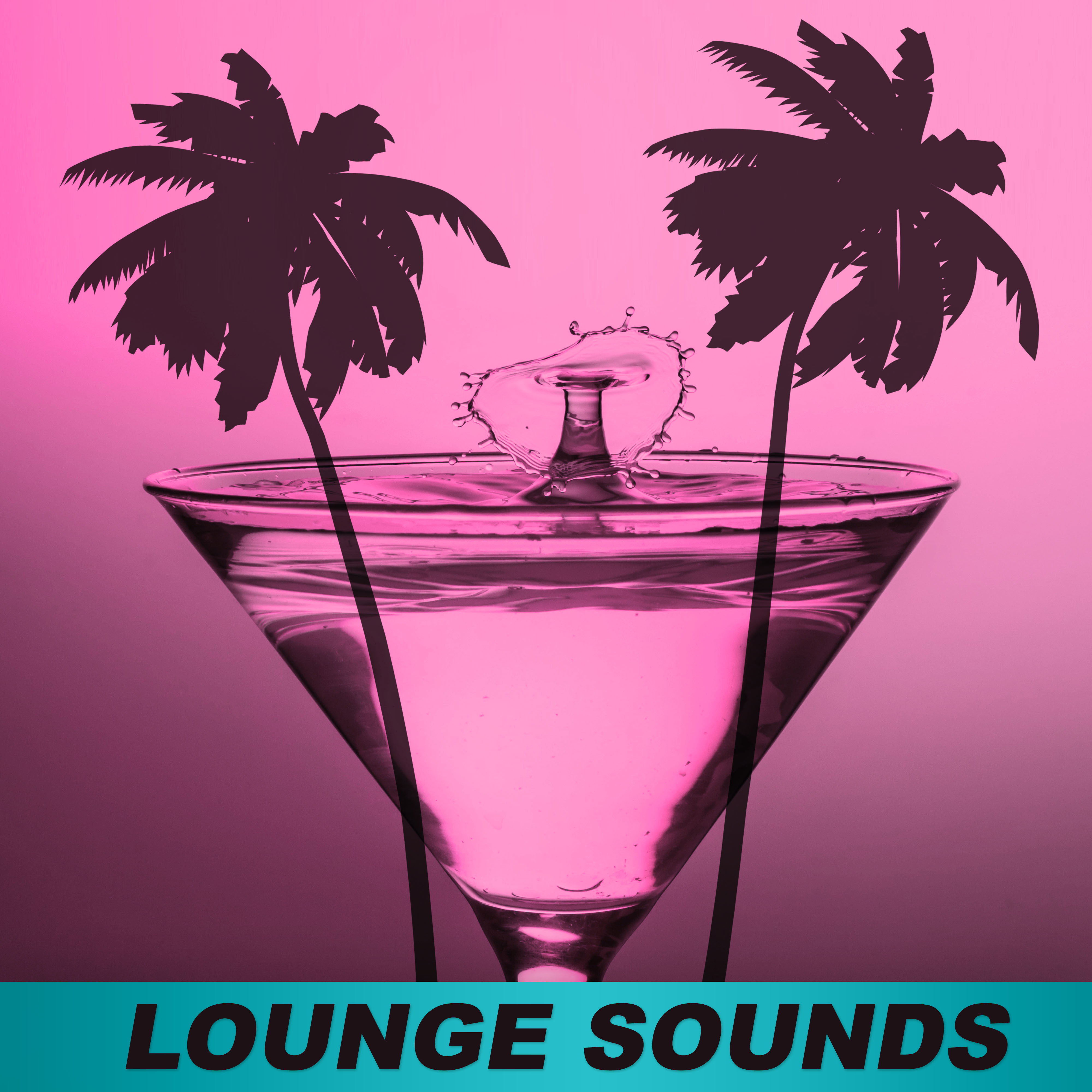 Lounge Sounds – Lounge Music, Chill Out Sounds for Relax & Rest