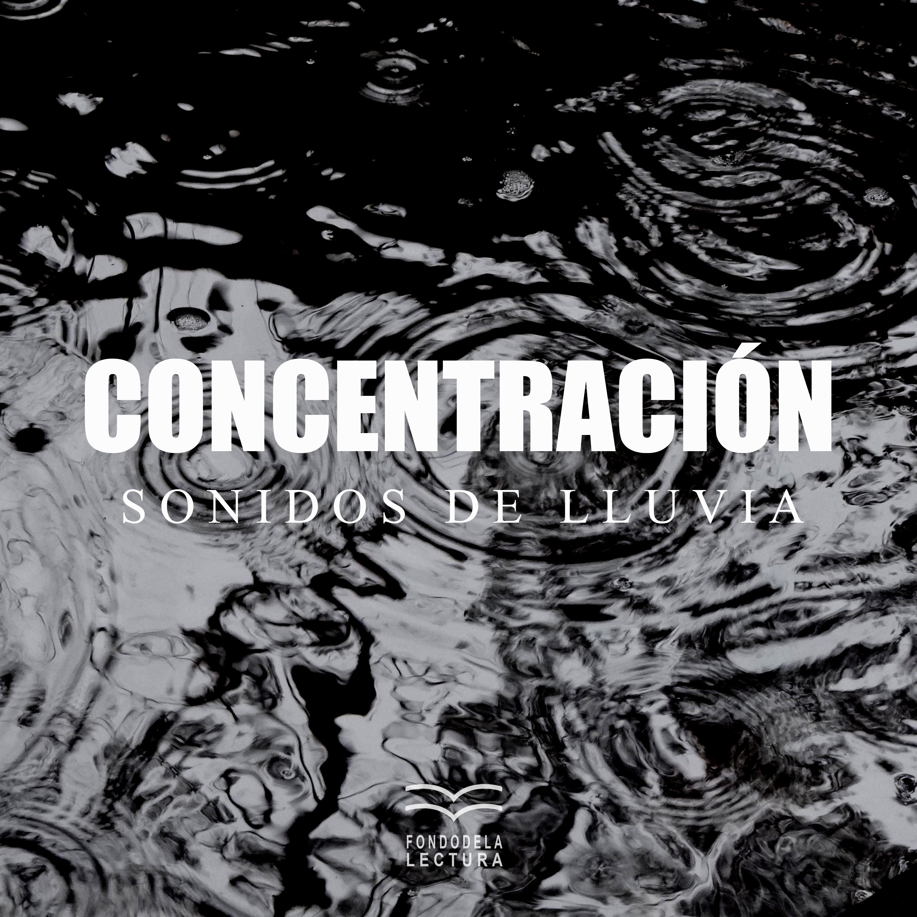 Concentración: Sonidos de Lluvia