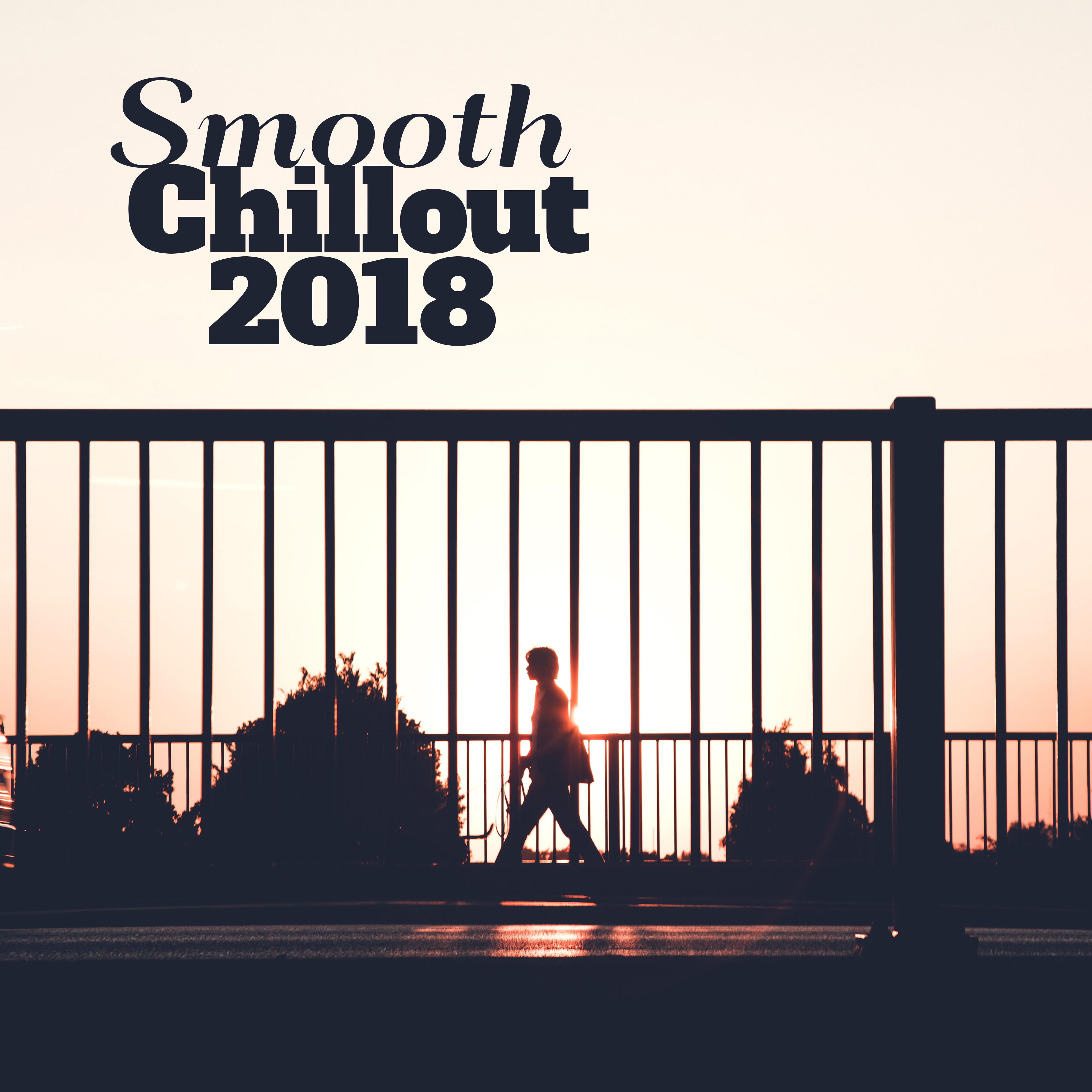 Smooth Chillout 2018