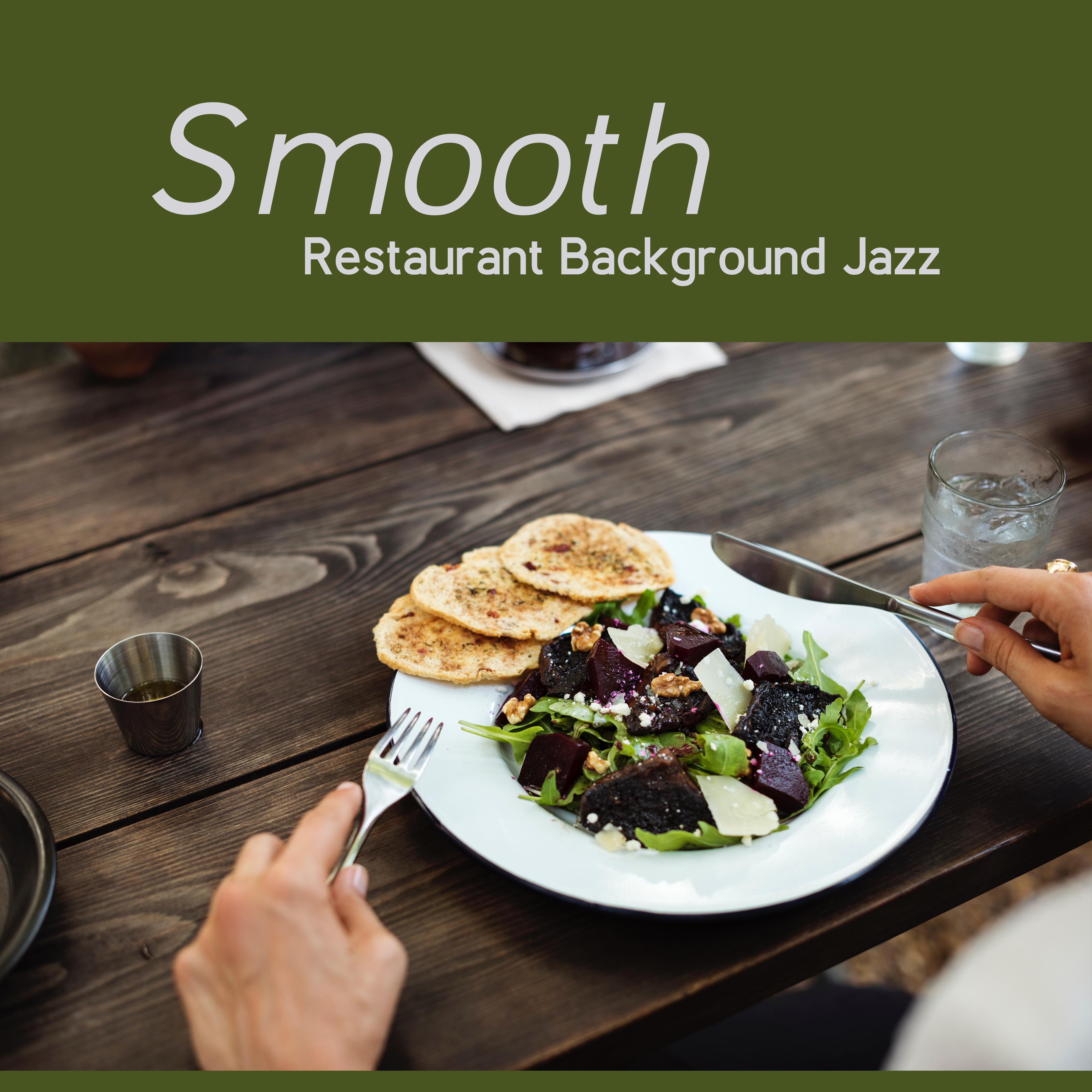 Smooth Restaurant Background Jazz – Calm Sounds for Dinner, Background Music, Peaceful Waves