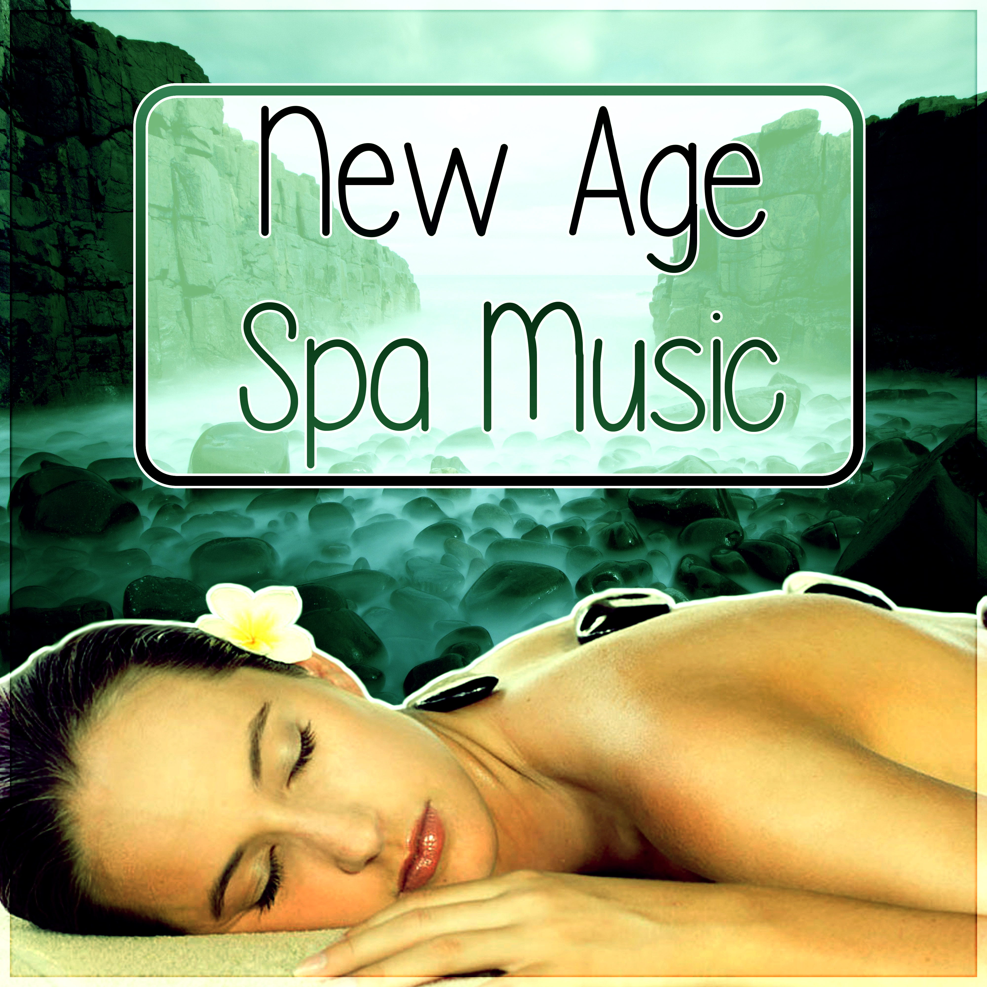 New Age Spa Music - Wellness, Hydrotherapy, Massage Music, Nature Sounds, Easy Going, Total Relax, Lounge Music, Well Being