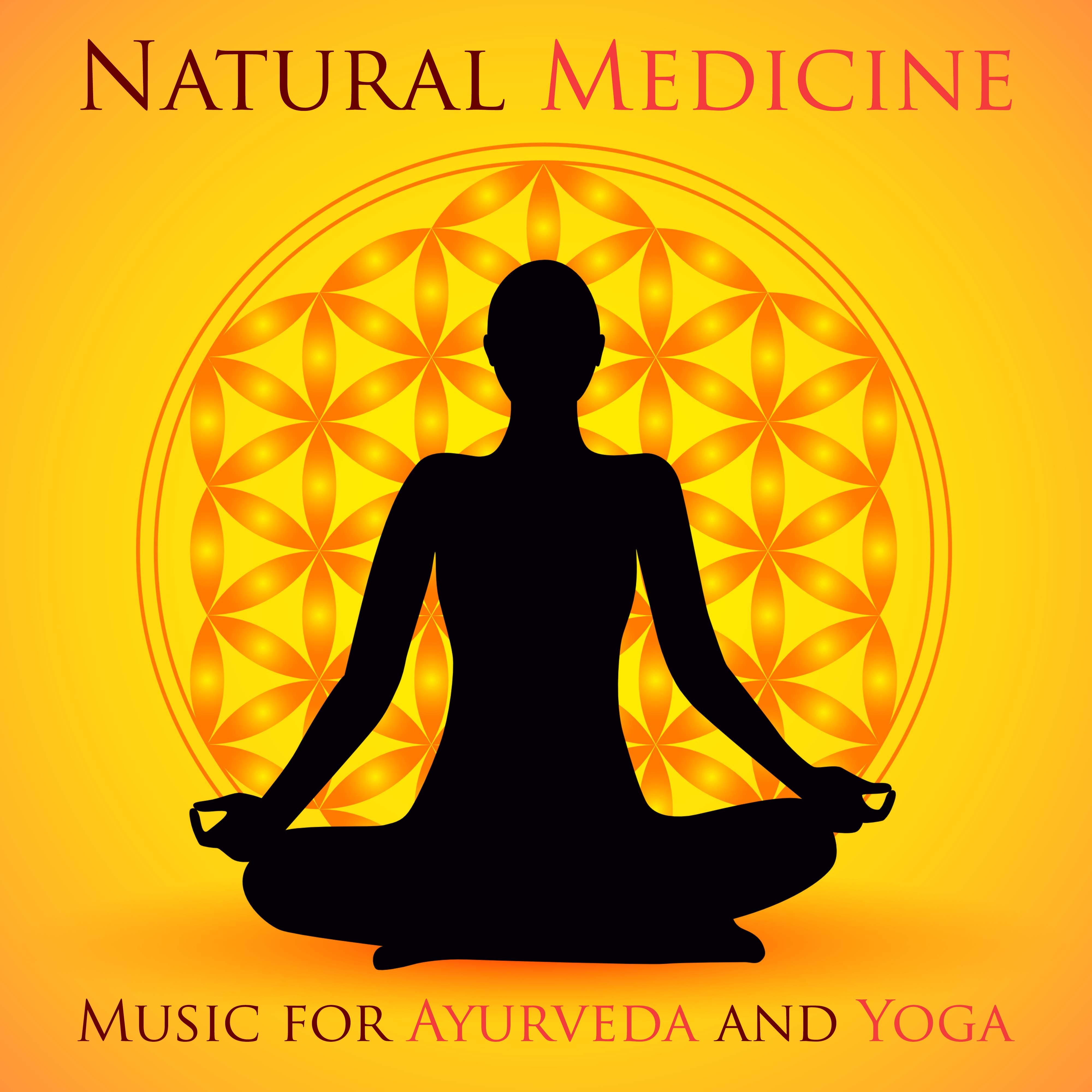 Natural Medicine - Music for Ayurveda, Yoga