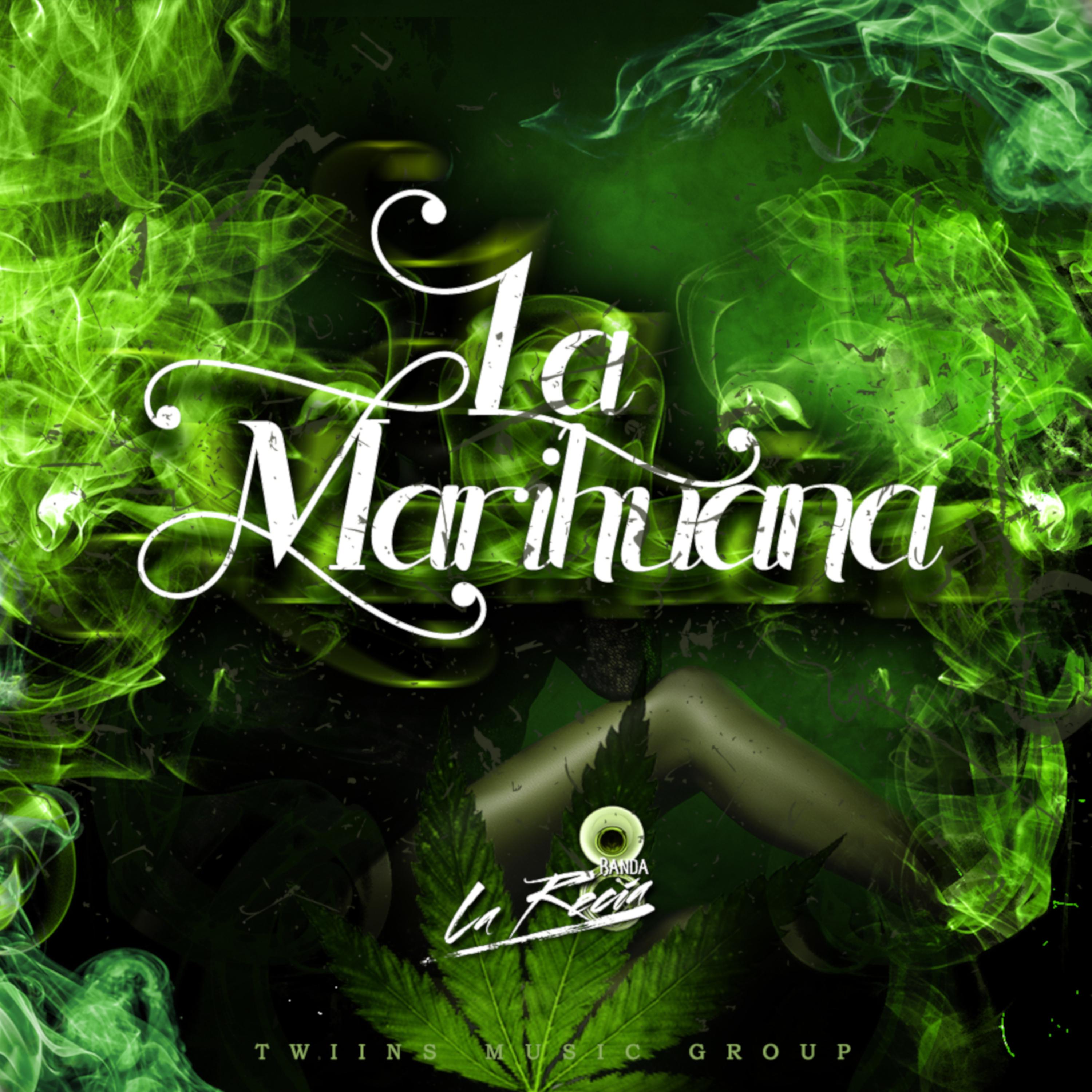 La Marihuana