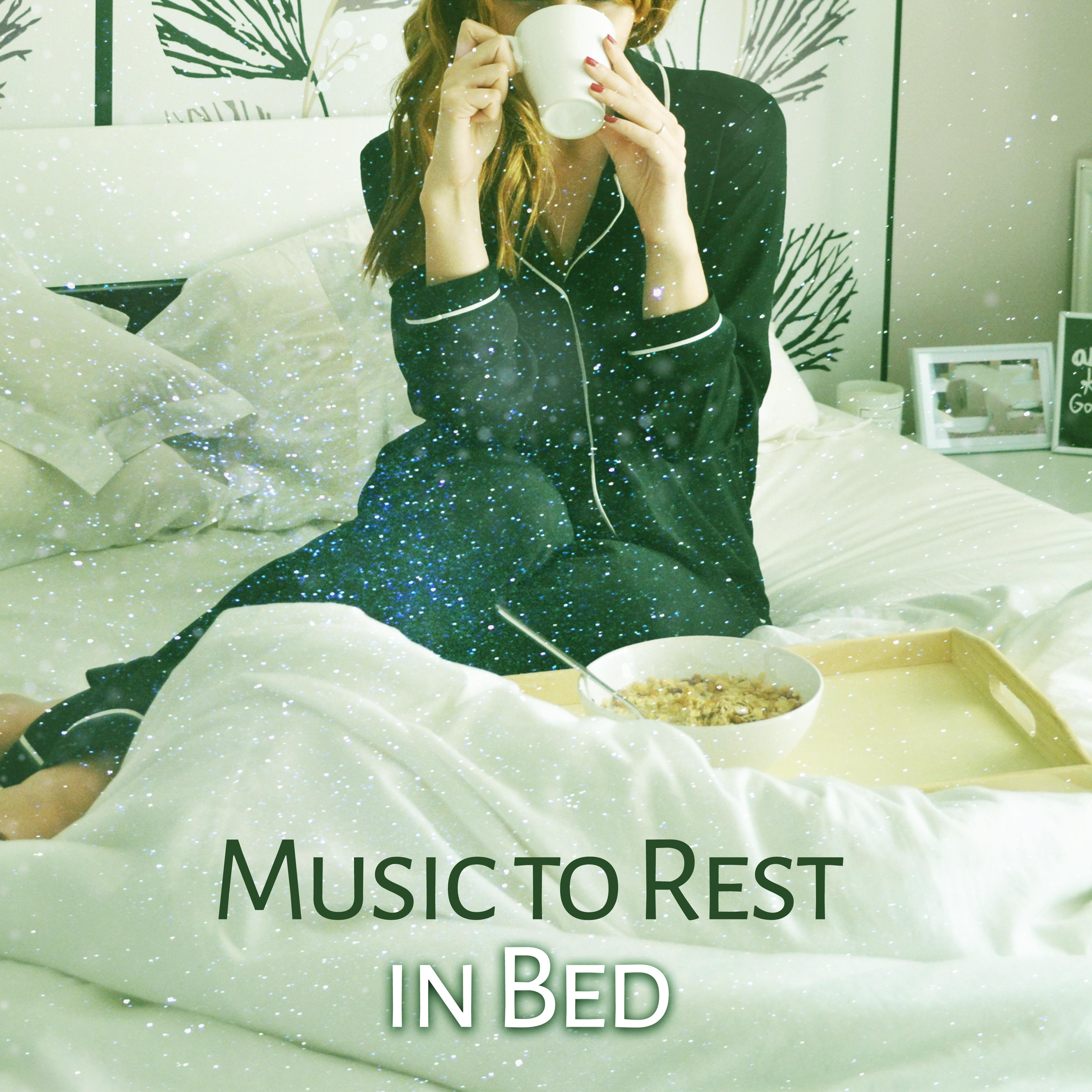 Music to Rest in Bed – Relaxing New Age Music, Calming Sounds, Bed Relaxation, Easy Listening