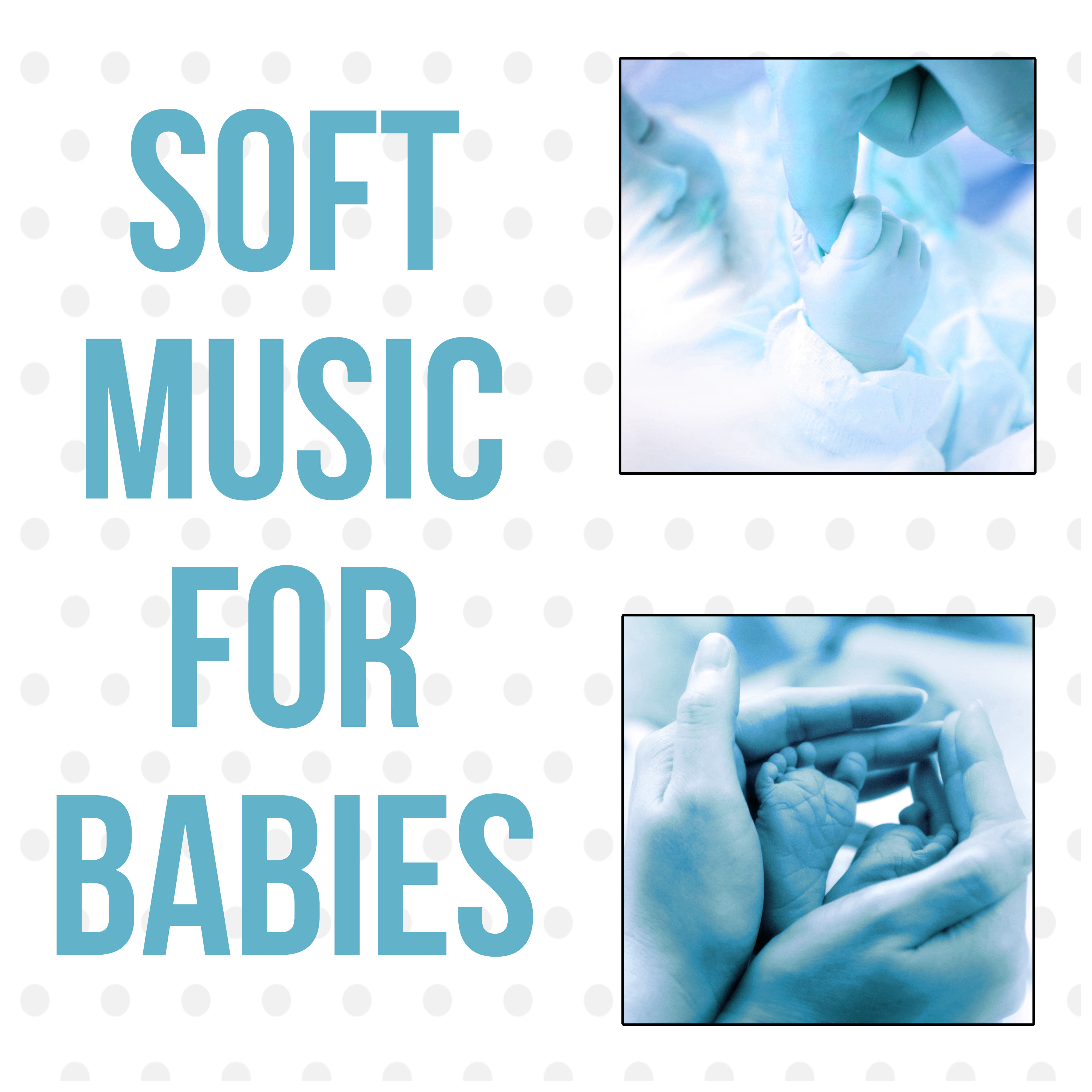 Soft Music for Babies – Baby Music Calming, New Age Music, Nature Sounds for Newborn Sleep, Baby Sleep, Music for Baby to Stop Crying, Fall Asleep, Soothing Music, Pure Sleep, Relax