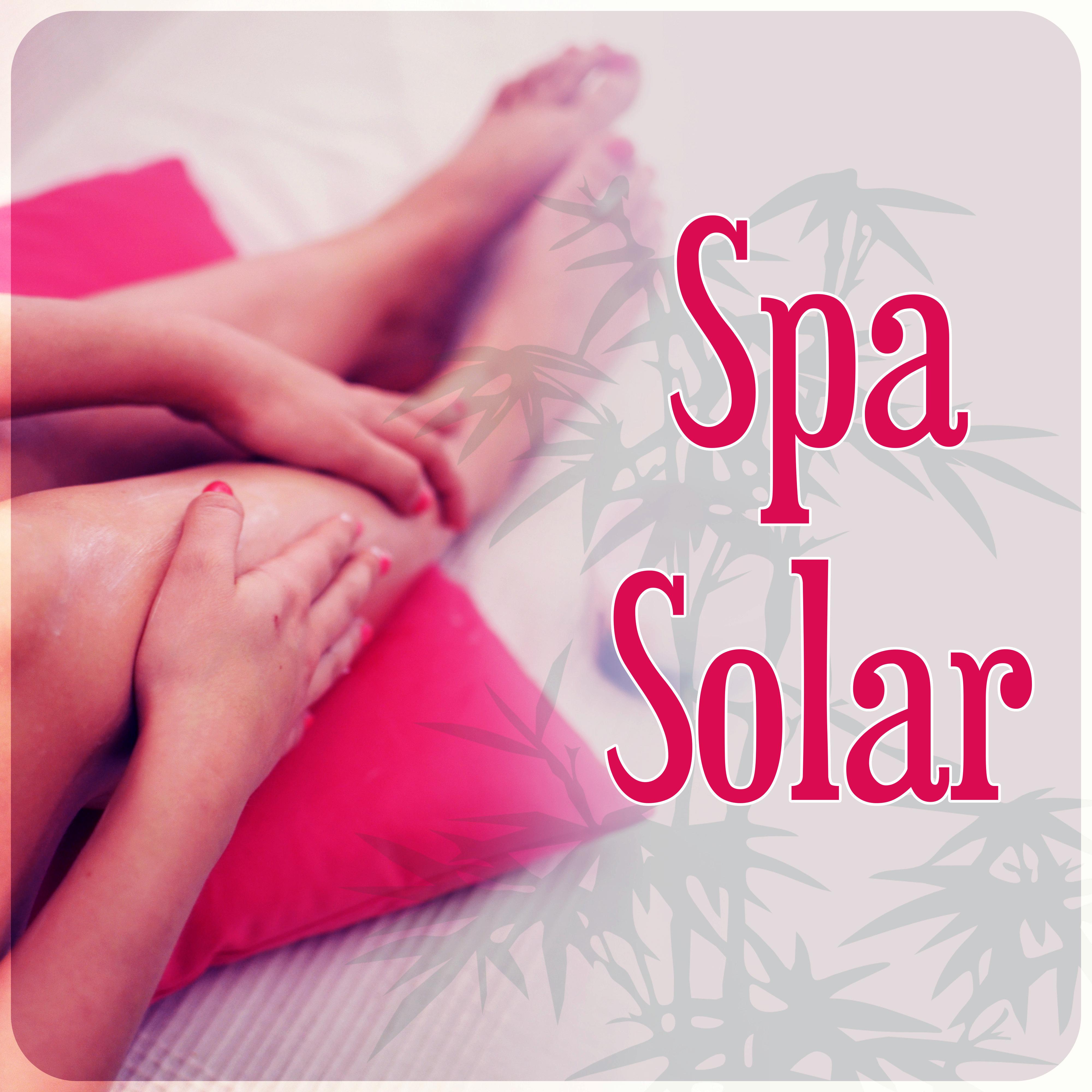 Spa Solar – Agradable Spa, Sonidos de la Naturaleza, Musica de Meditacion, Música SPA para Masaje y Relajación Ejercicios, Relaje Su Cuerpo y Su Alma Usando Aromaterapia,