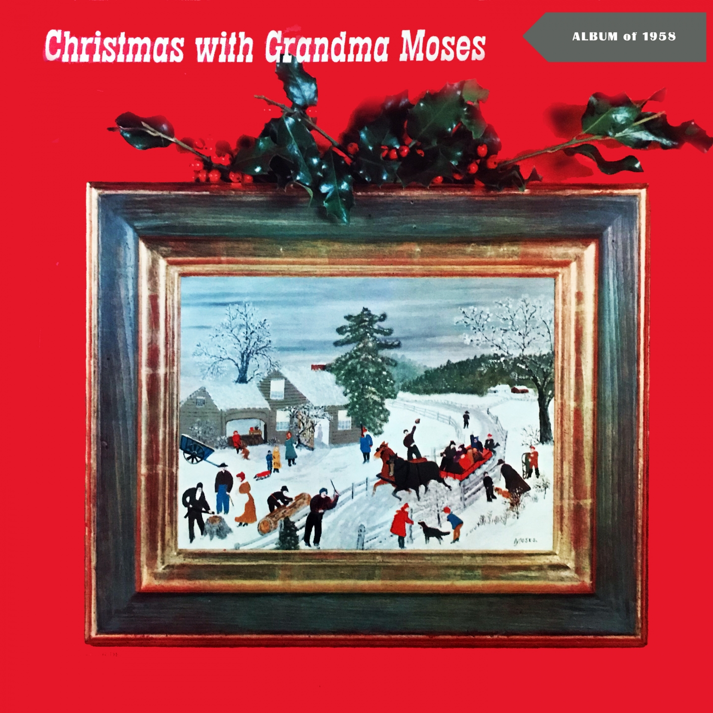 Christmas with Grandma Moses (Album of 1958)