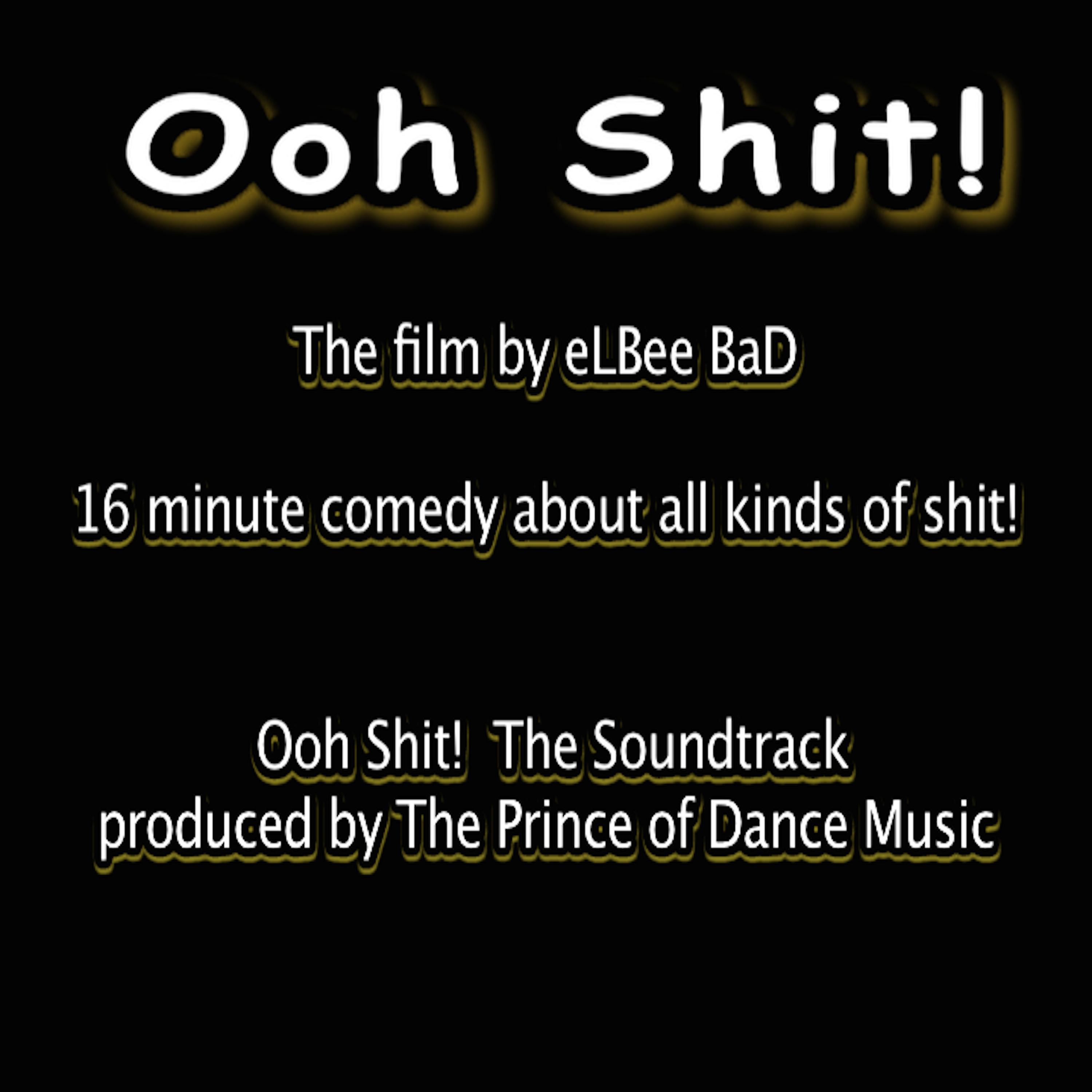 Ooh ****! the Film Soundtrack