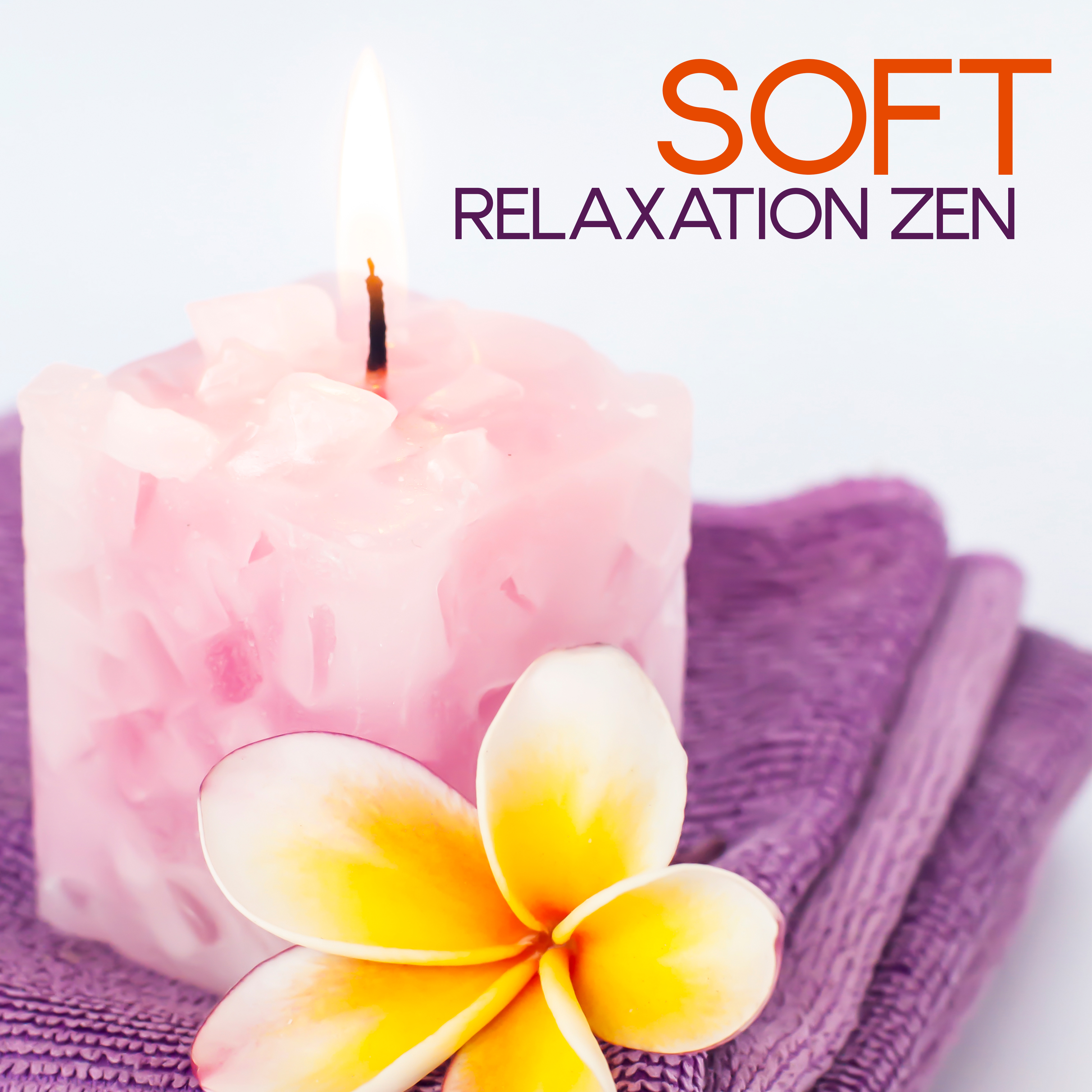 Soft Relaxation Zen