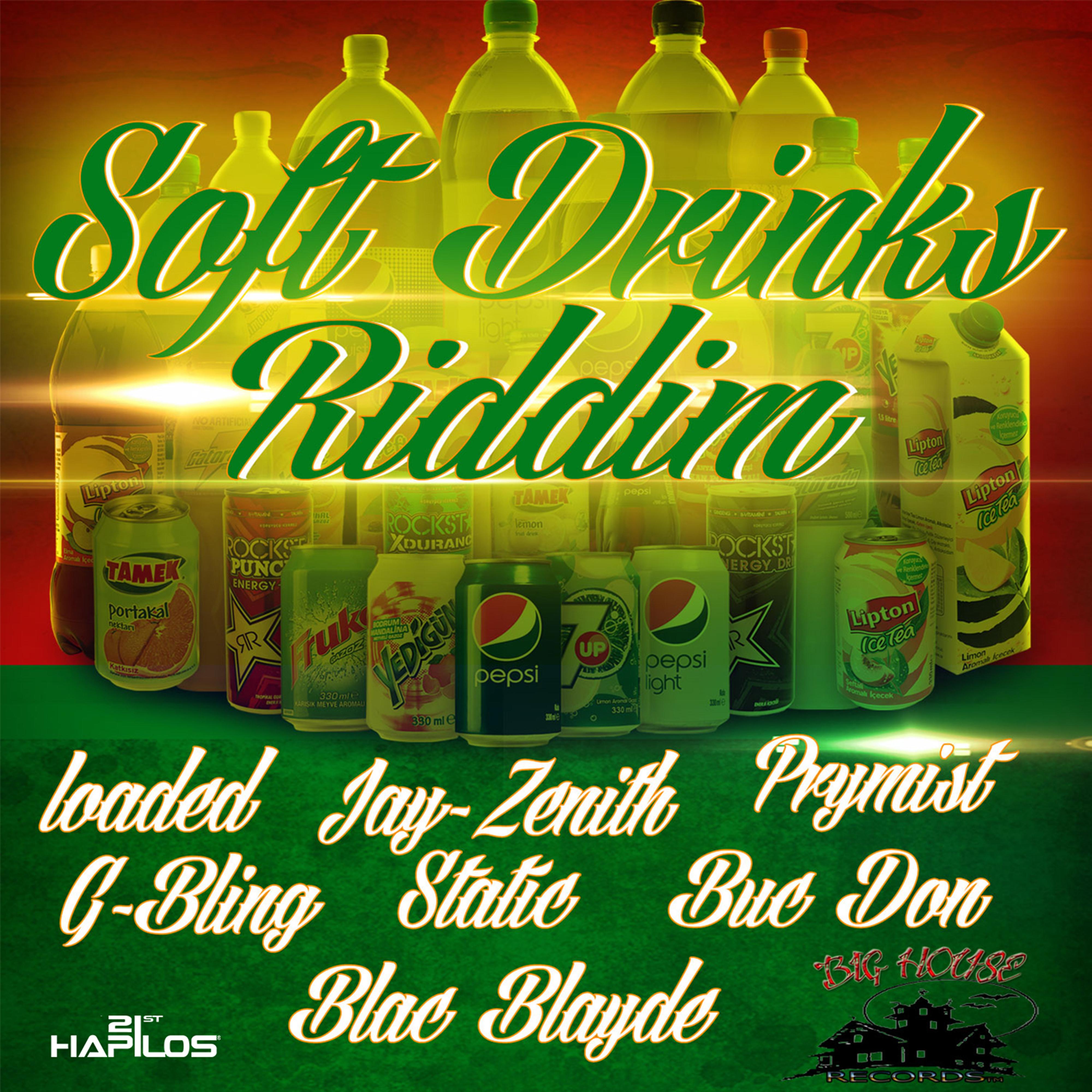 Soft Drinks Riddim