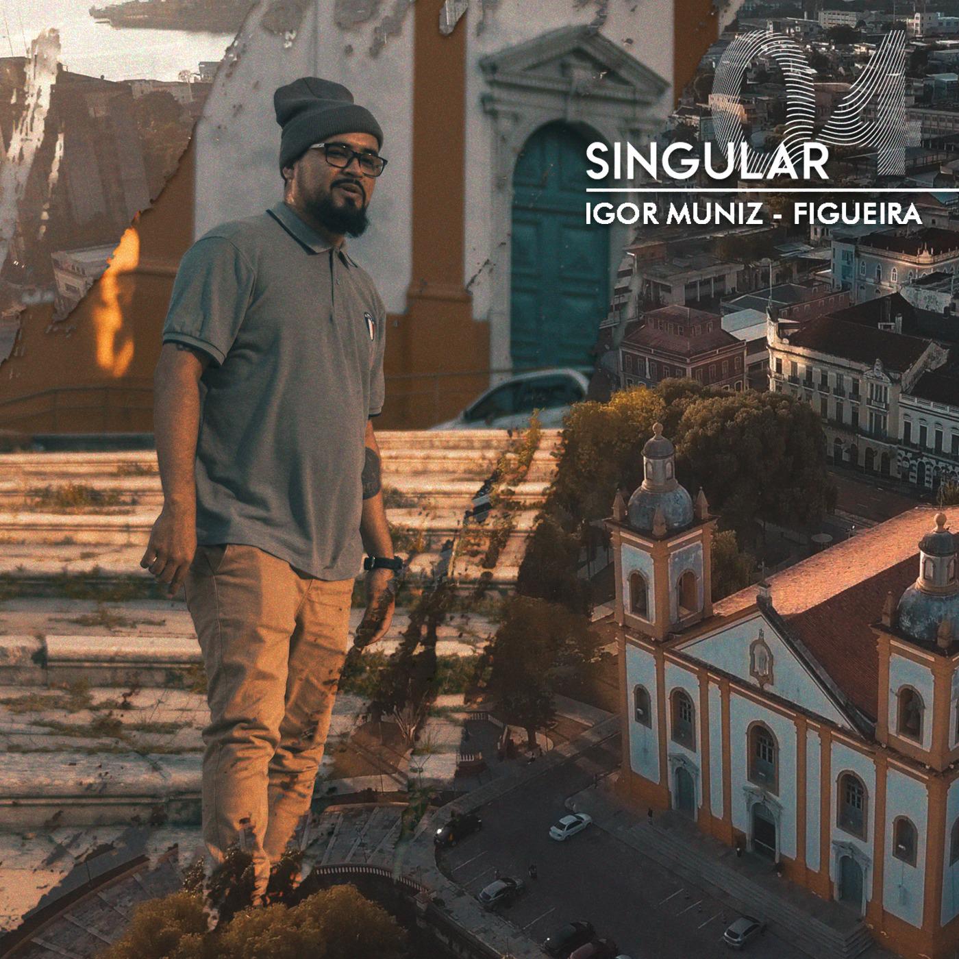 Singular #04: Figueira