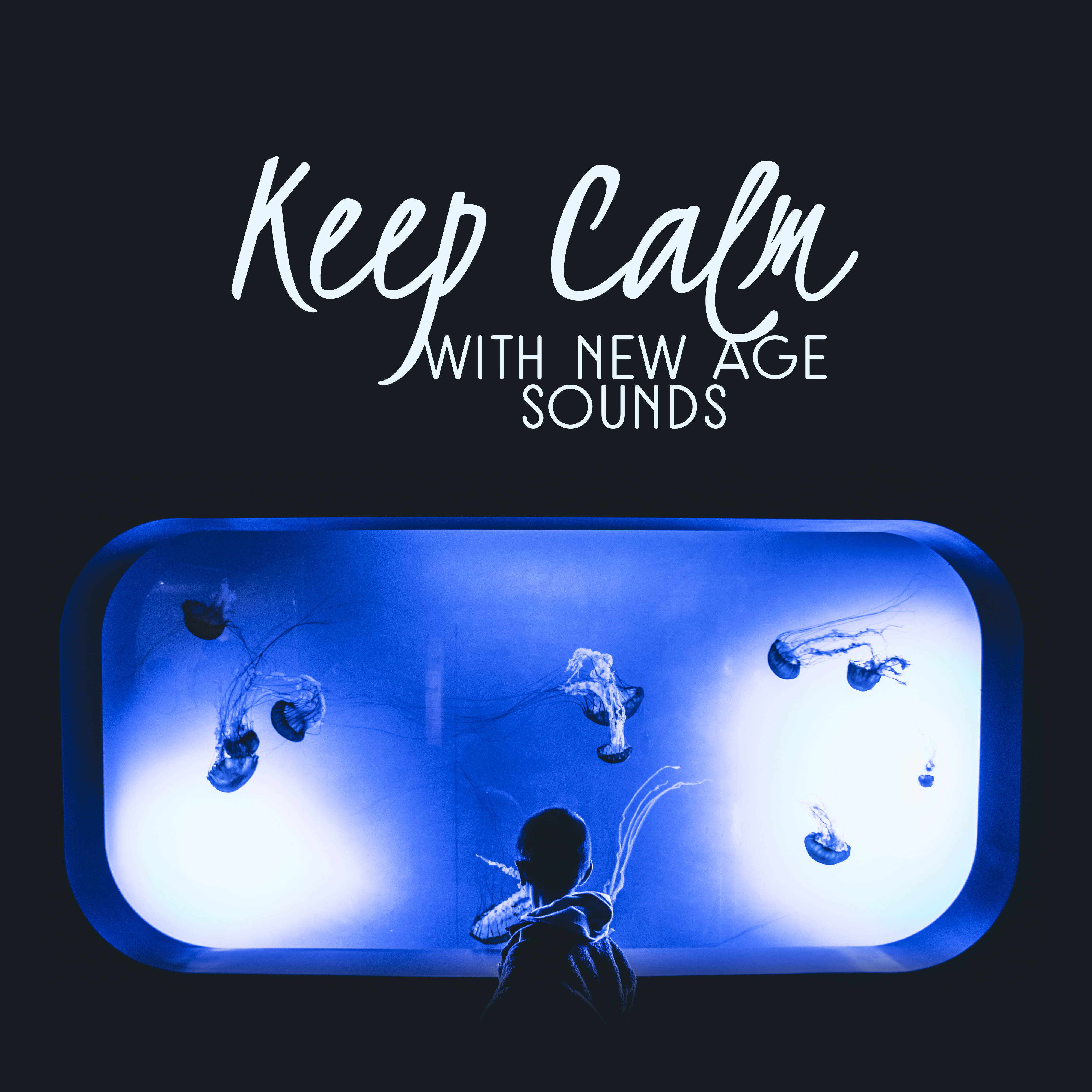 Keep Calm with New Age Sounds