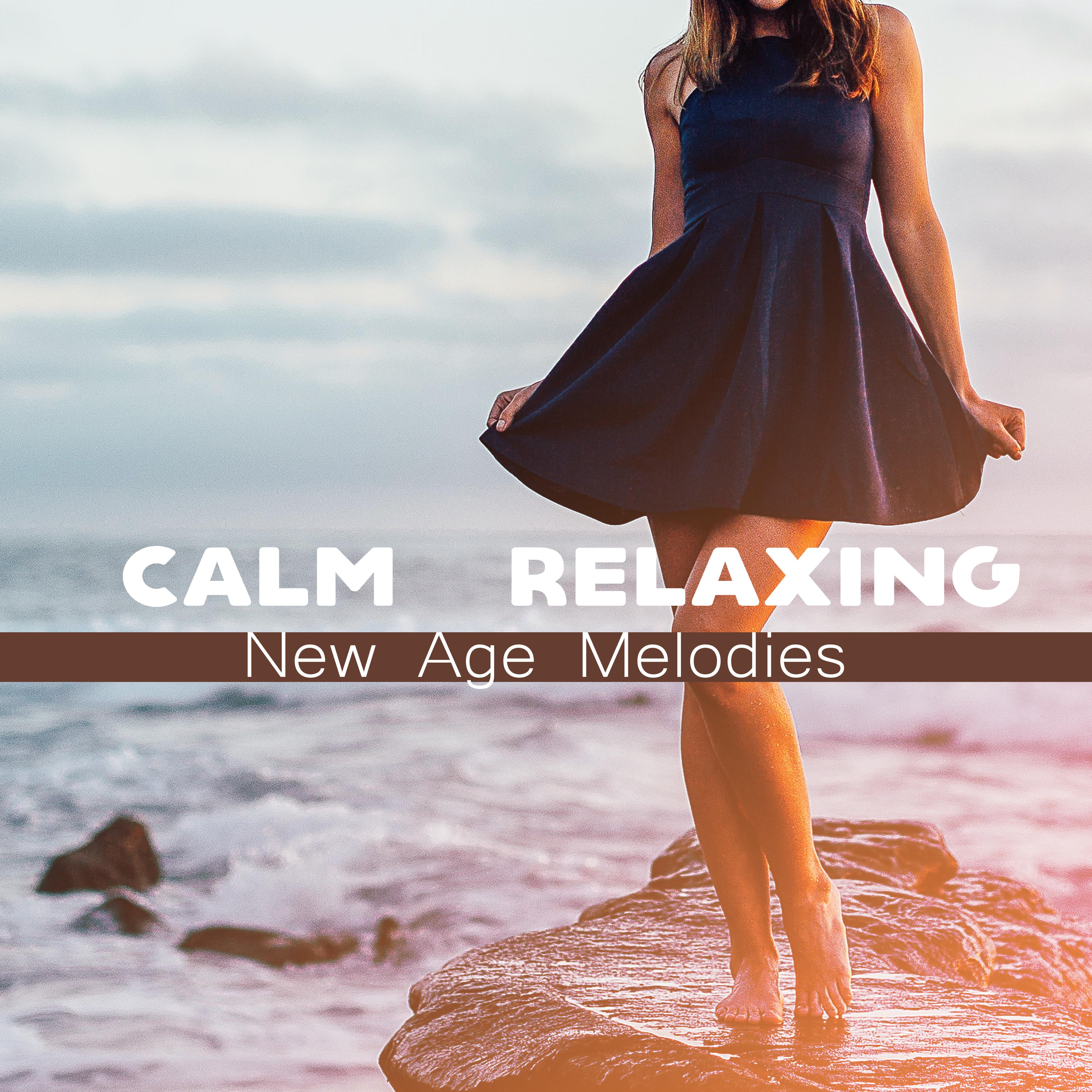 Calm & Relaxing New Age Melodies – Soft Sounds to Relax, Time for You, Rest with Peaceful Music, Chilled Melodies