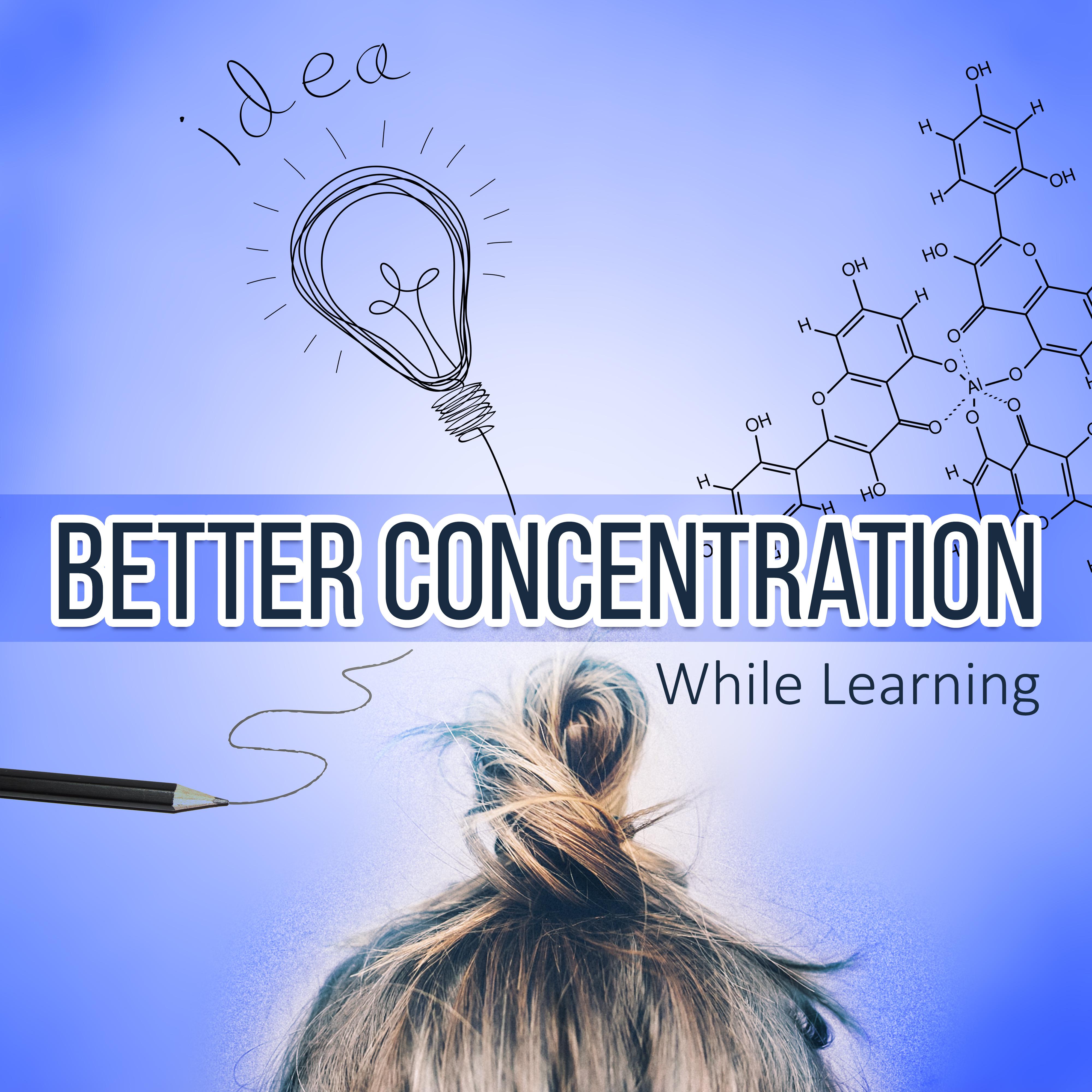 Better Concentration While Learning – Most Relaxing Music New Age for Easy Study, Concentration and Brain Power, Music Sounds of Nature for Focus, Clear the Mind, Exam Study