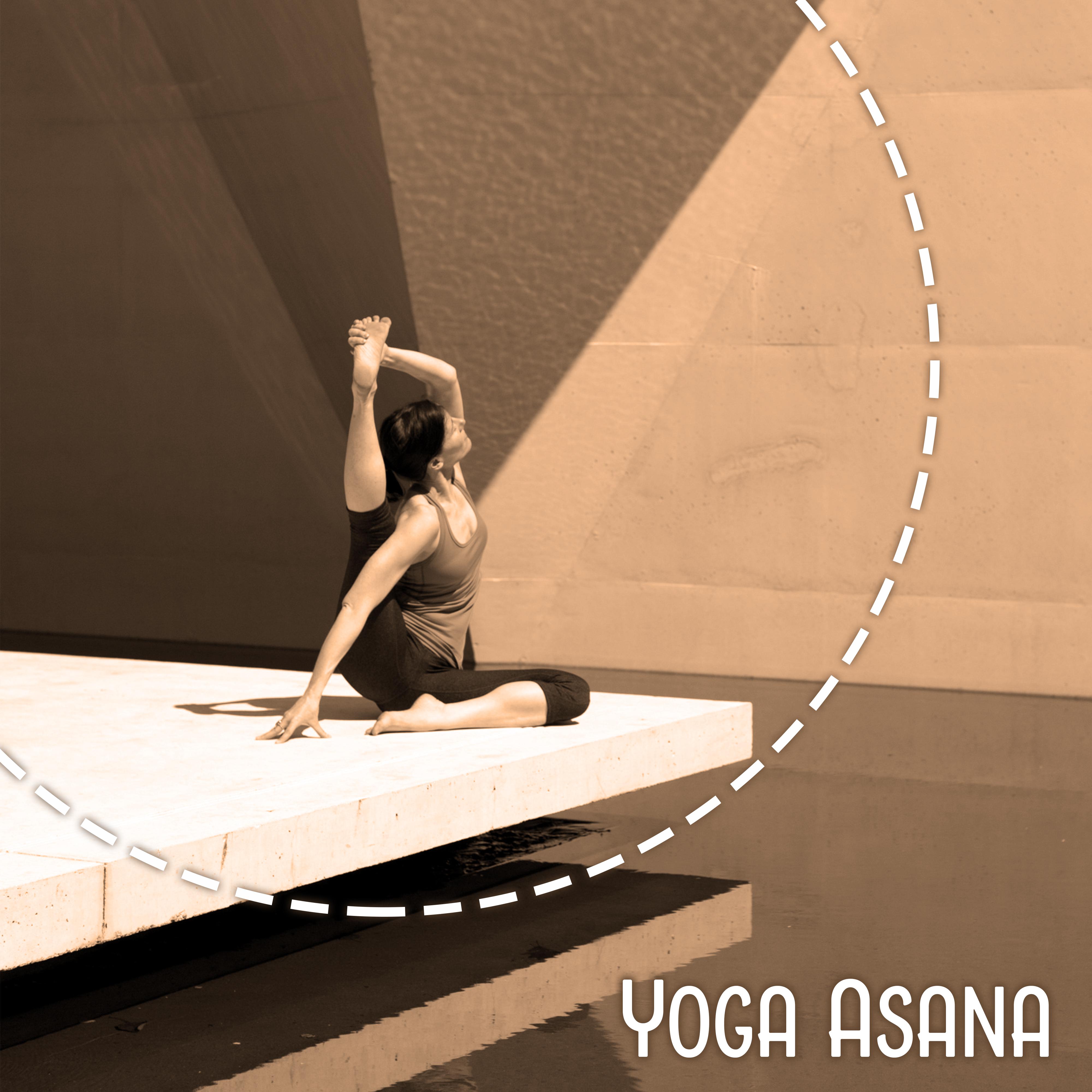 Yoga Asana – New Age, Meditation Music, Mindfulness, Yoga Music, Yoga Relaxation, Deep Meditation, Pure Instrumental