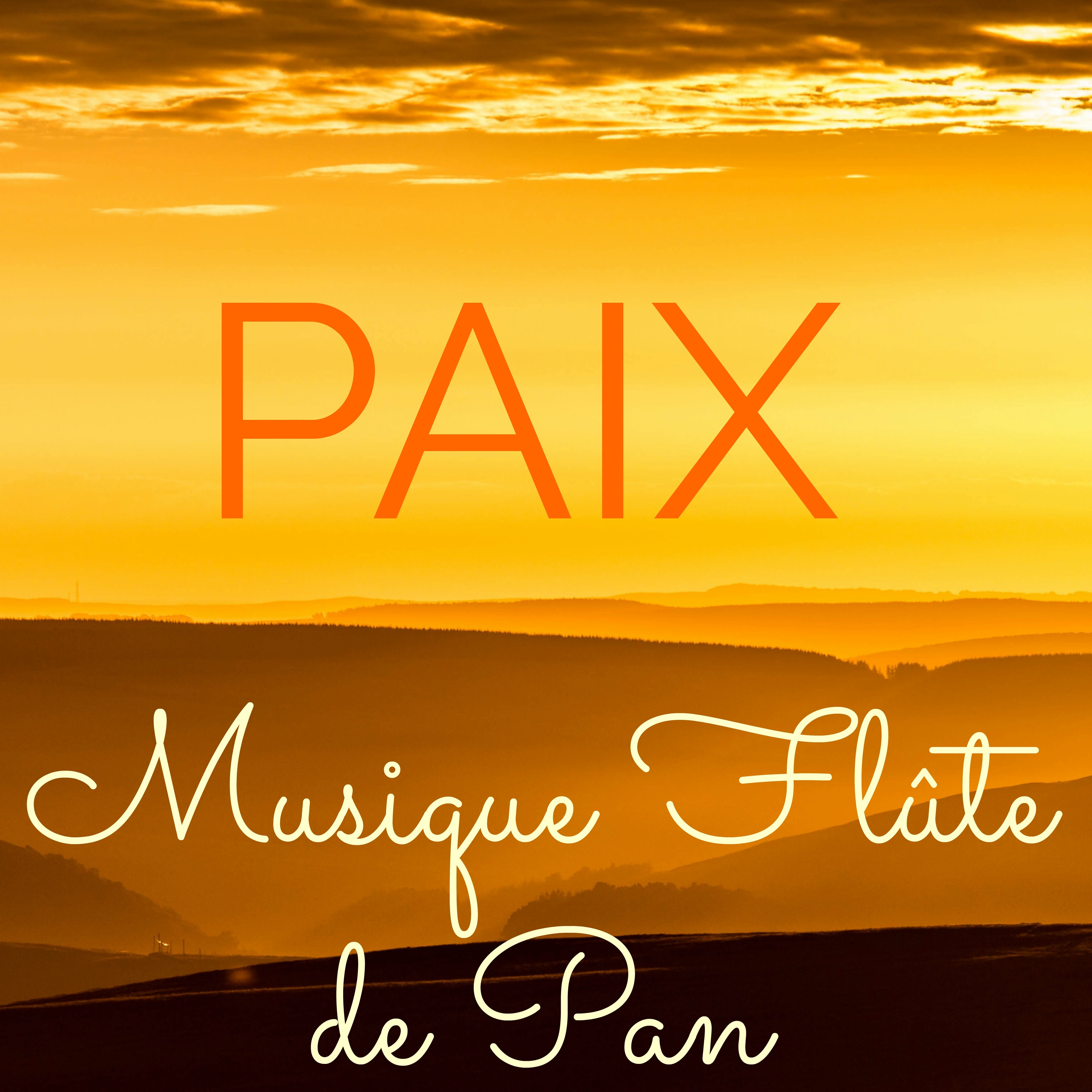 Paix – Musique Flûte de Pan pour Musicothérapie et Méditation Asiatique Zen