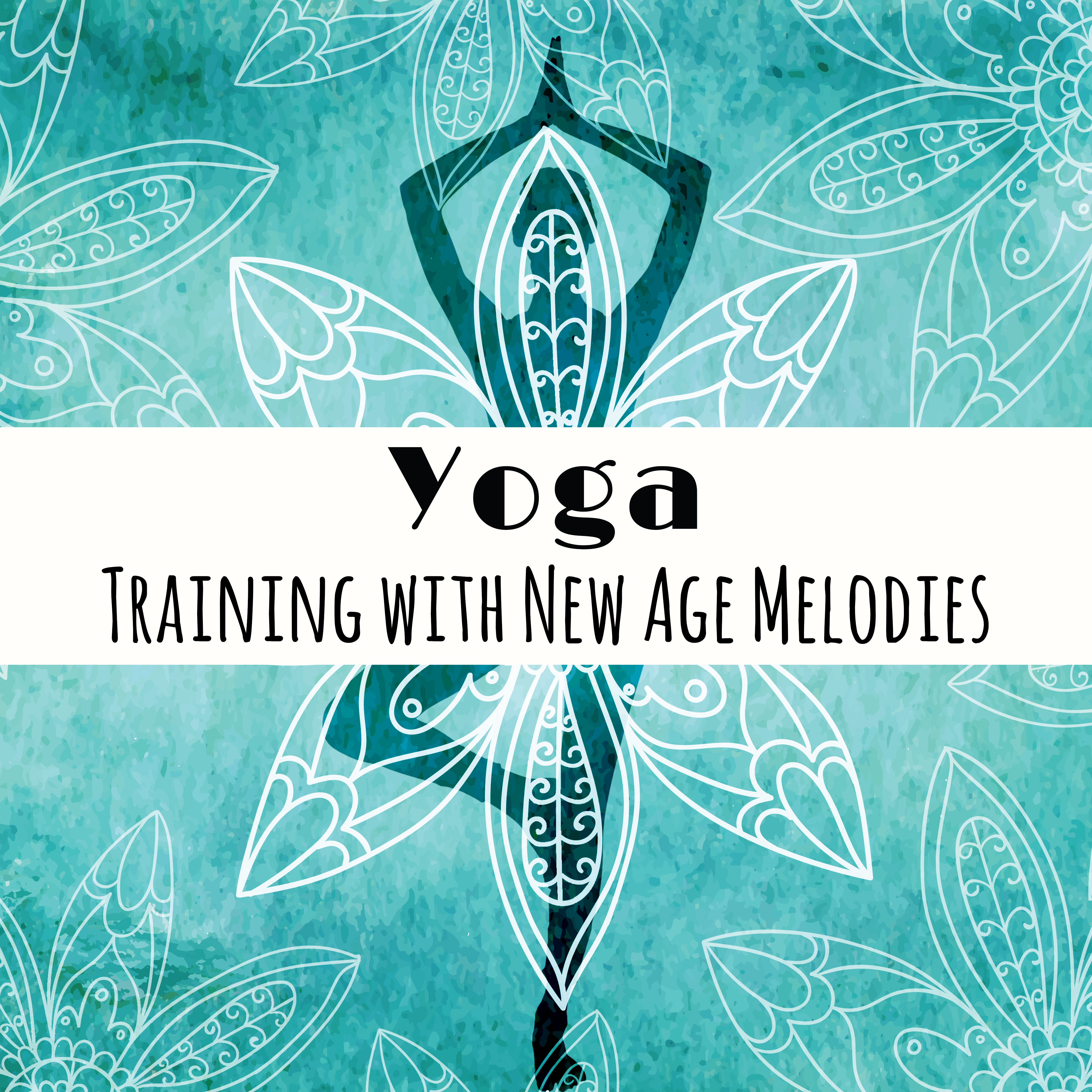 Yoga Training with New Age Melodies