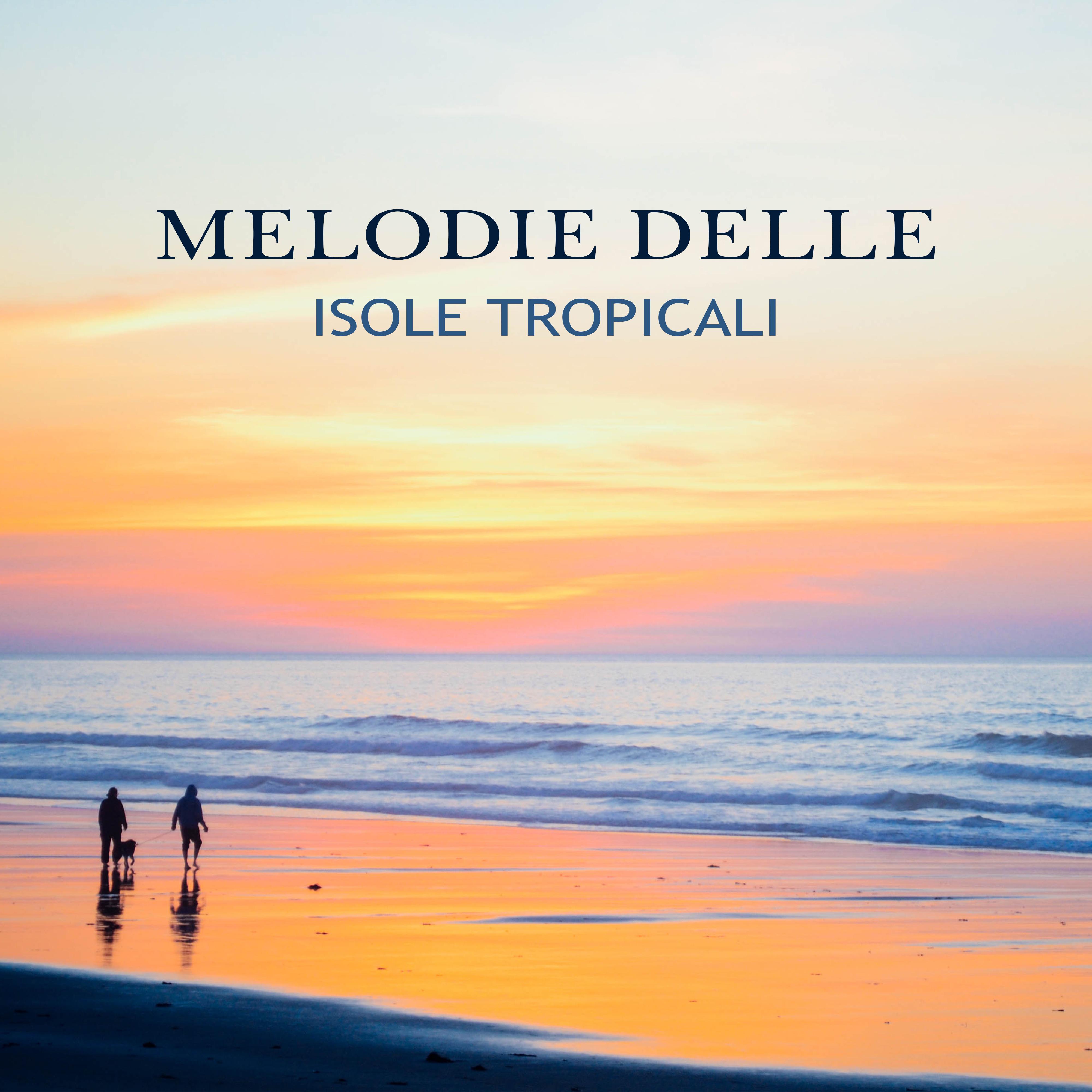 Melodie delle isole tropicali