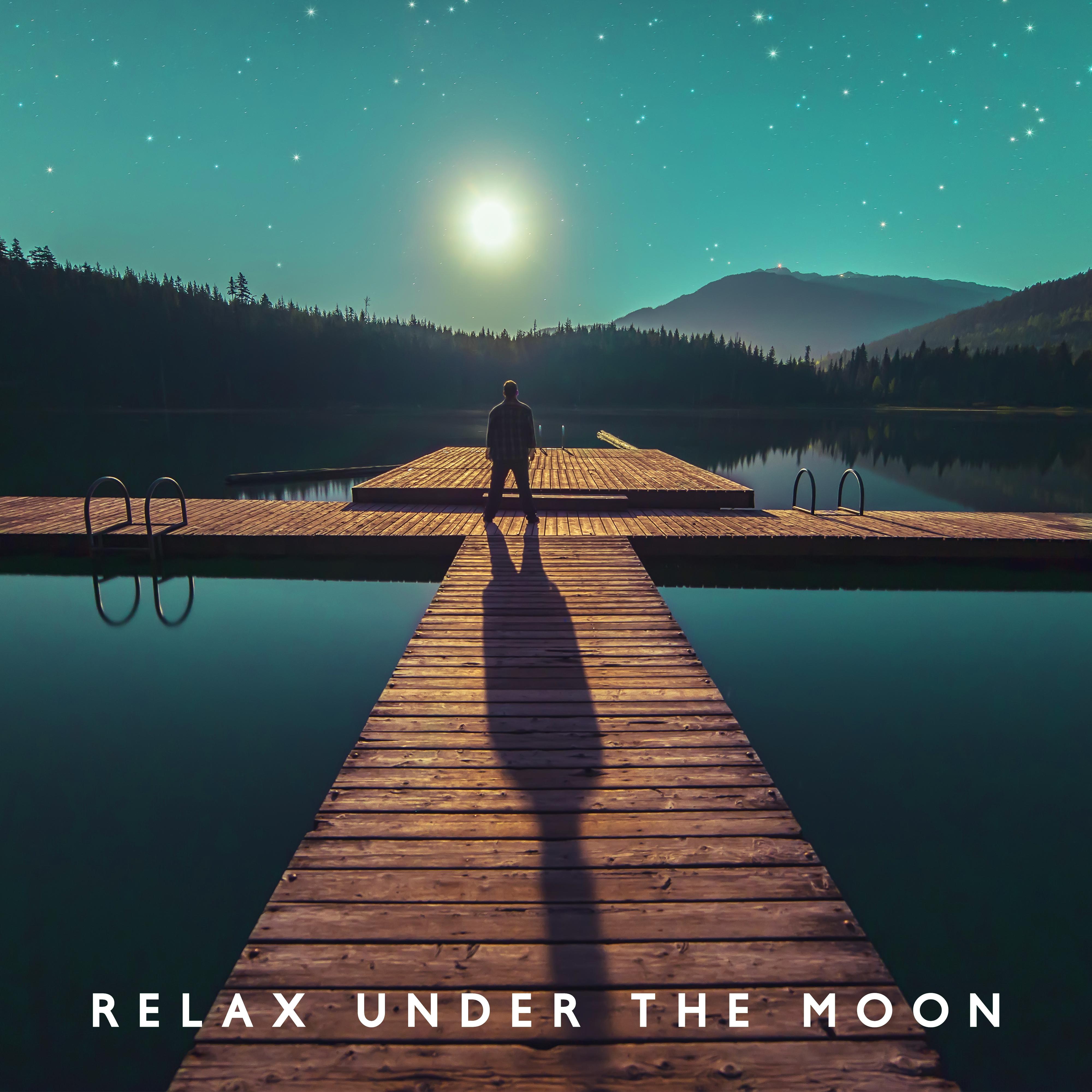 Relax Under The Moon