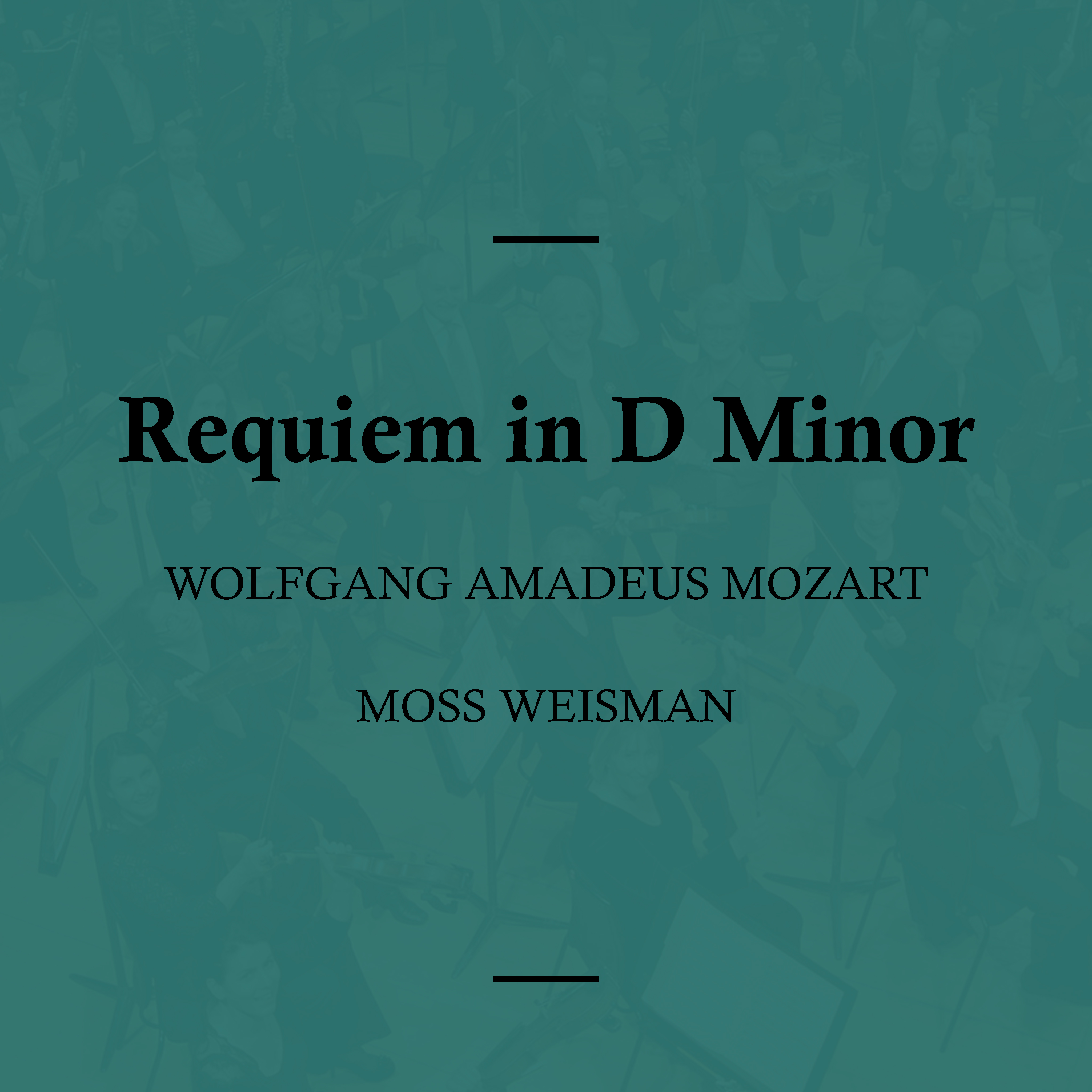 Mozart: Requiem in D Minor