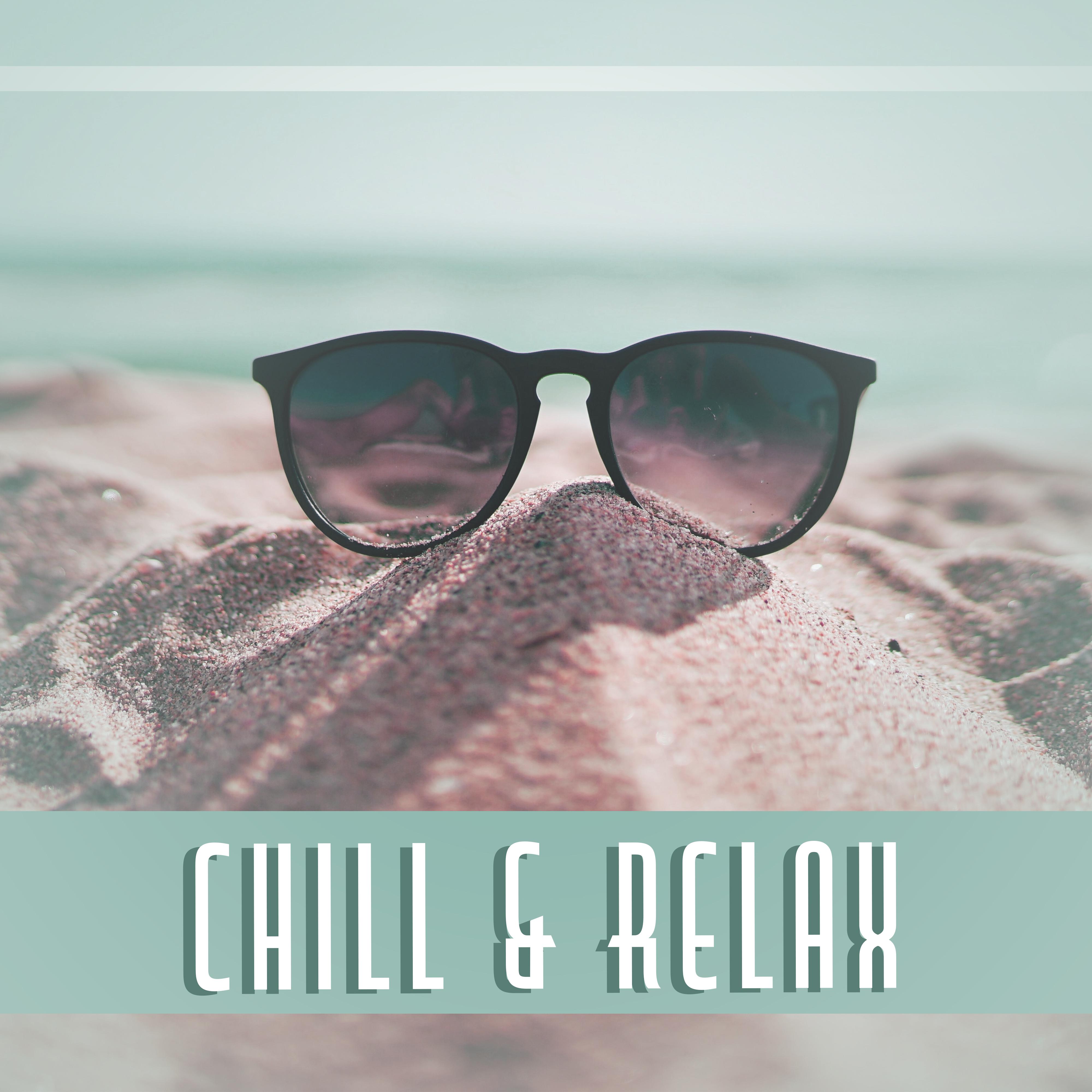 Chill & Relax – Pure Relaxation, Ambient Music, Anti Stress Sounds, Lounge Mix, Peaceful Mind, Best Chill Out Music