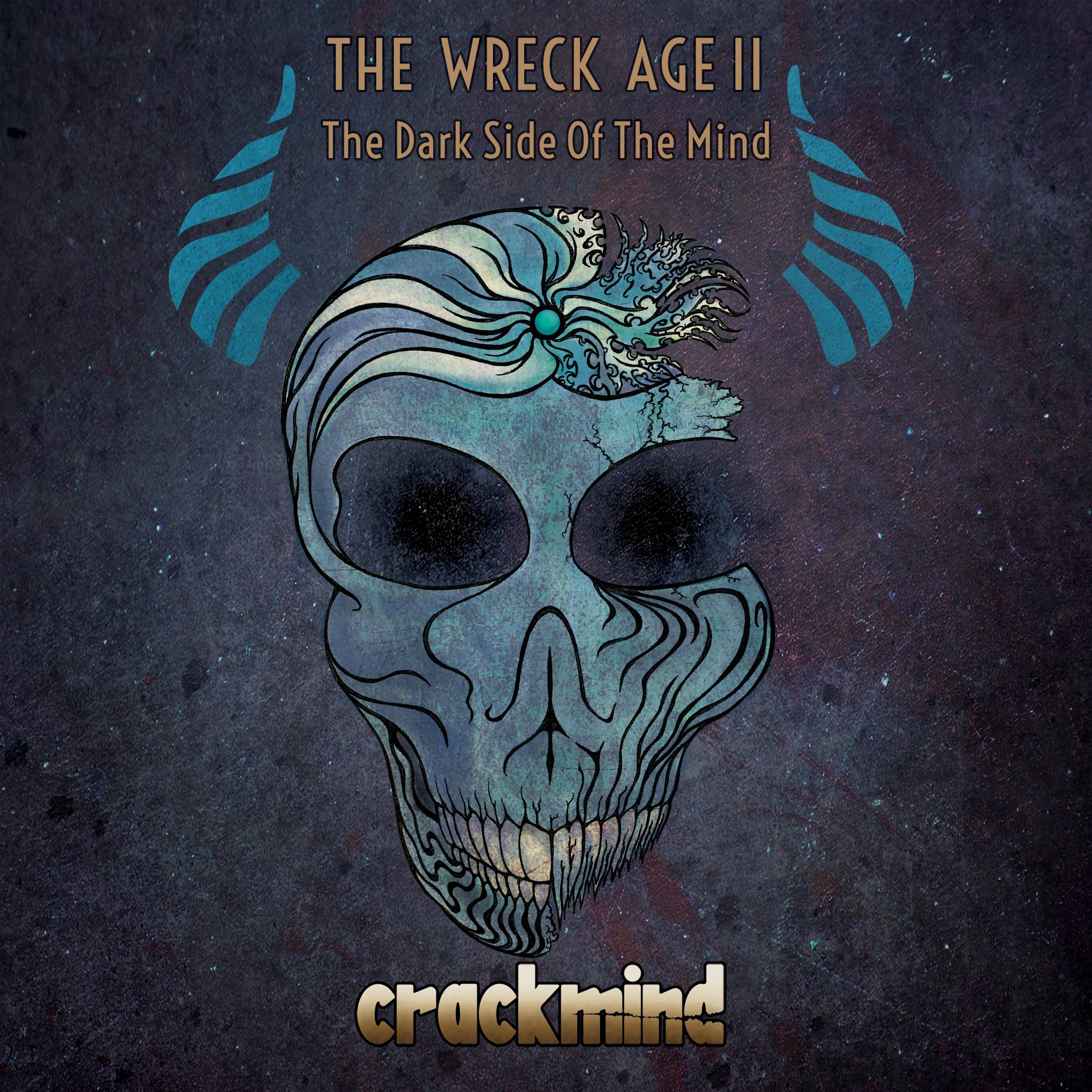 The Wreck Age II - The Dark Side of the Mind