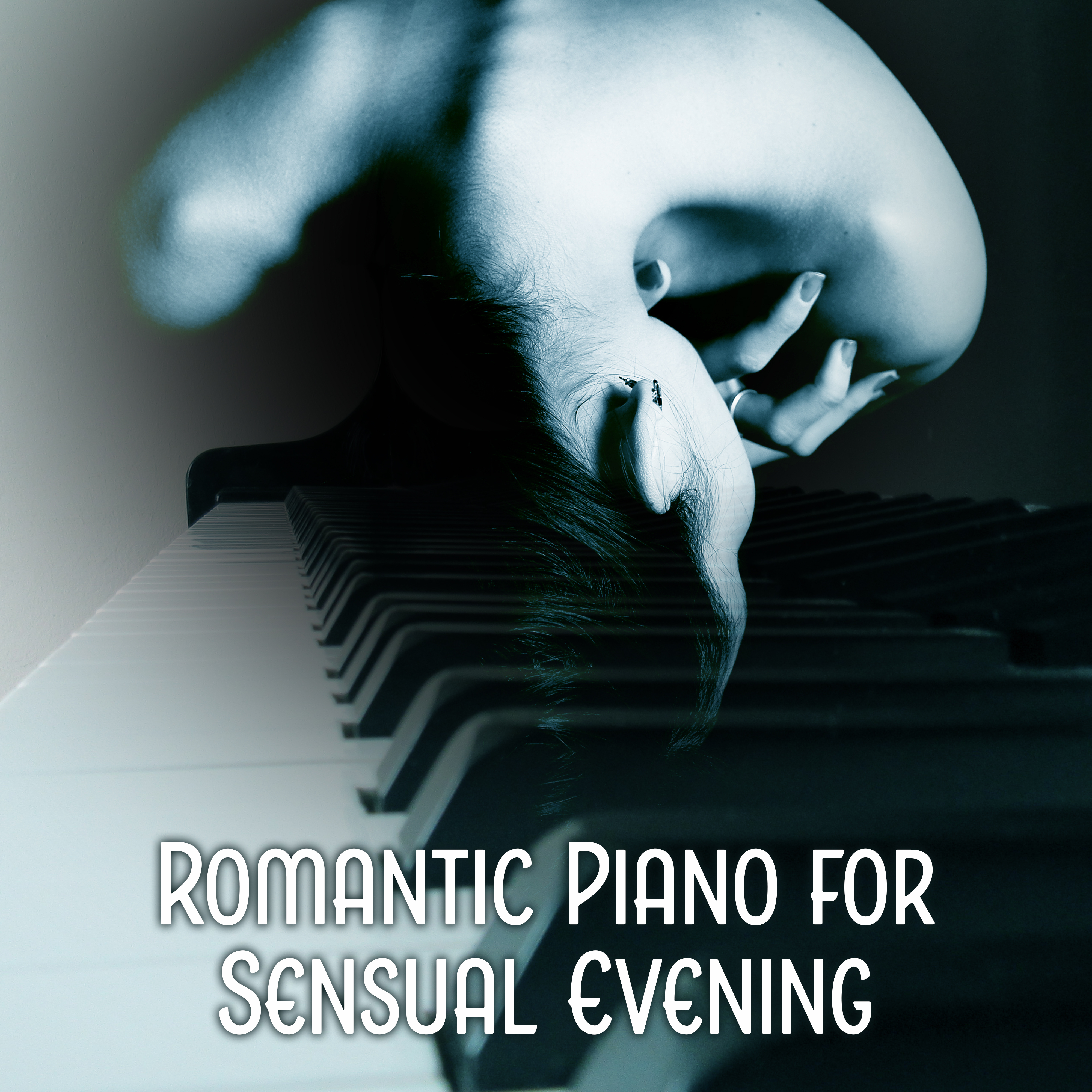 Romantic Piano for Sensual Evening – Erotic Moves, Smooth Jazz, Love Piano Bar, Romantic Dinner, Moonlight Jazz