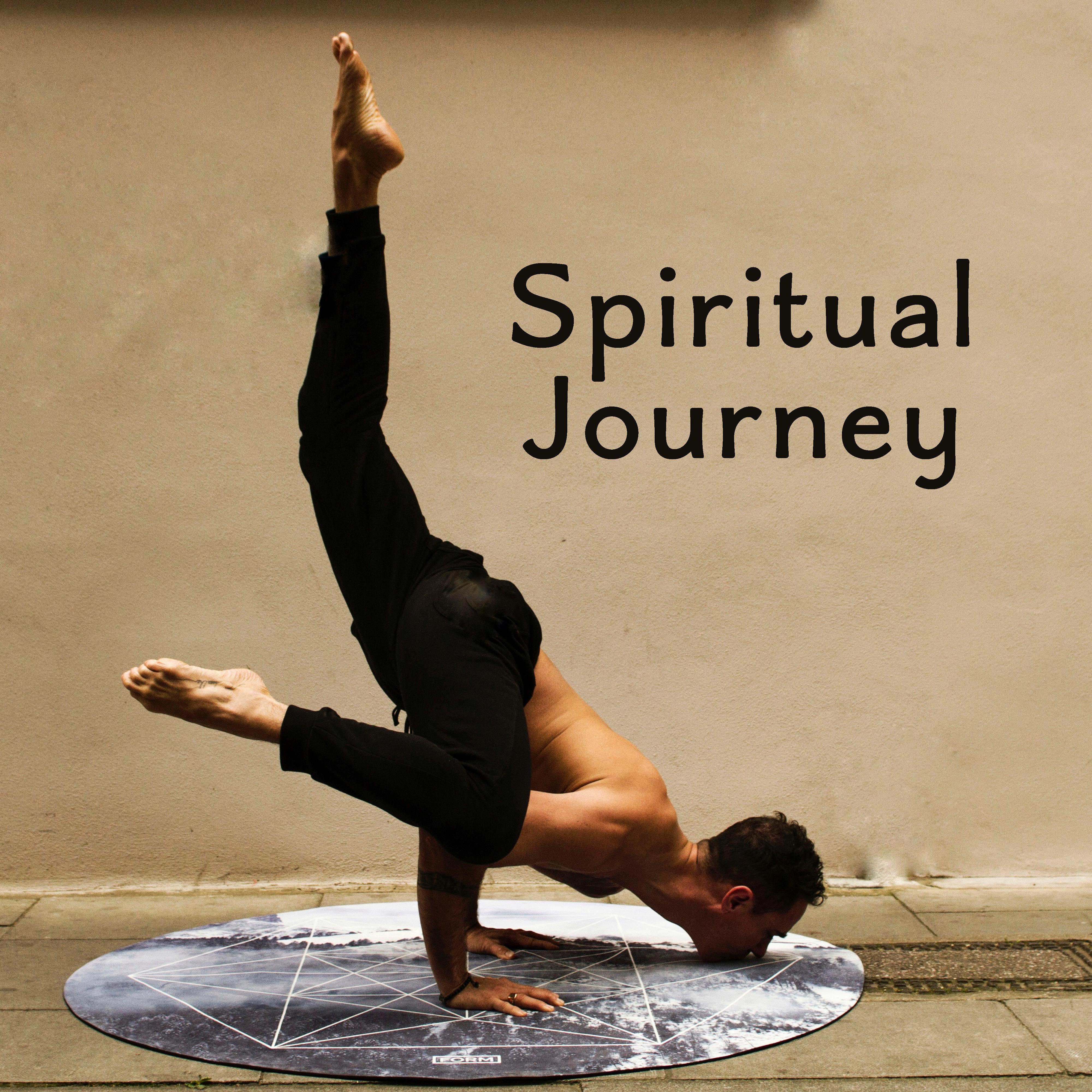 Spiritual Journey – Zen Music, Yoga Soul, Deep Meditation, Chakra, Pure Mind, Soothing Yoga