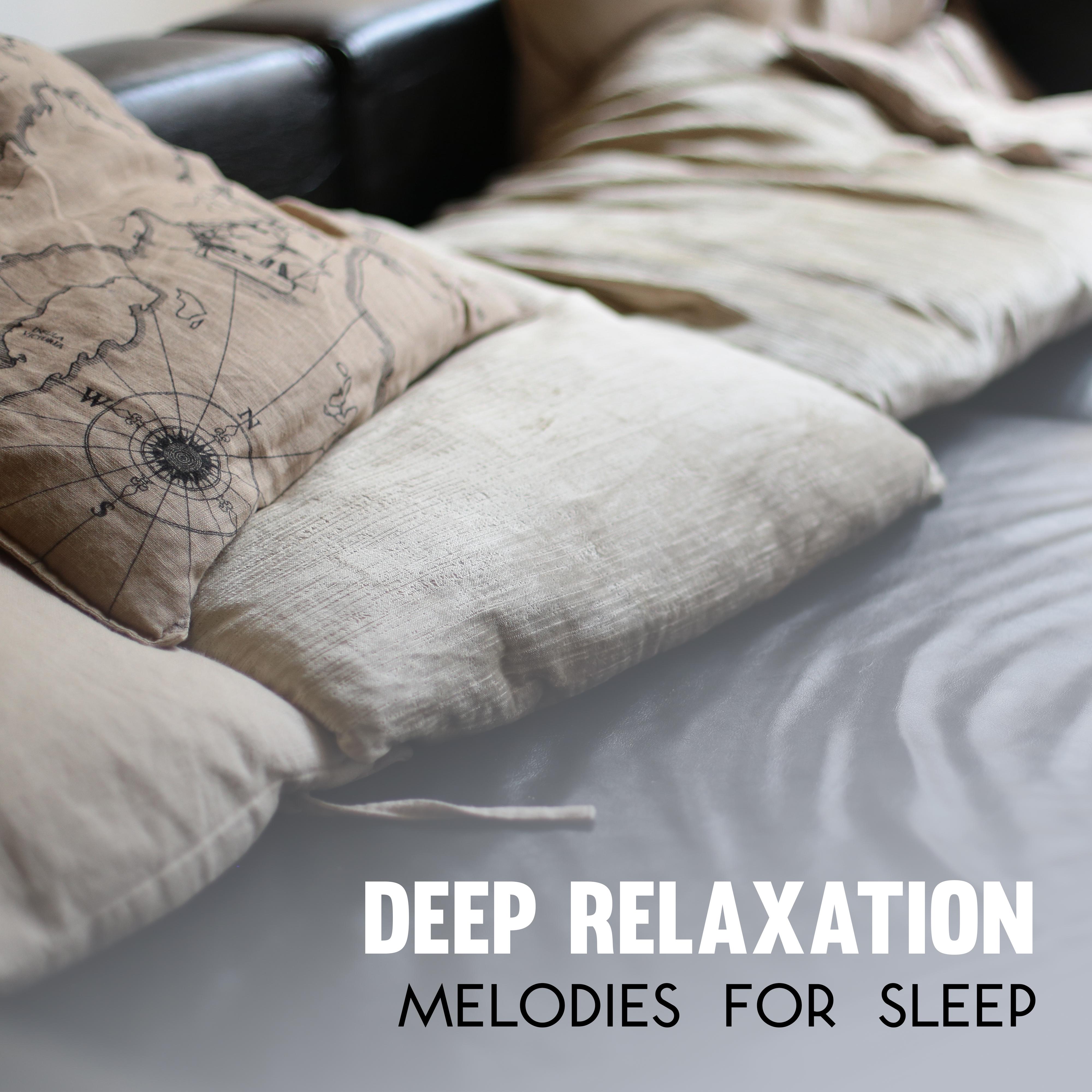 Deep Relaxation Melodies for Sleep – Calm Music to Relax, Peaceful Night Melodies, All Night Dreaming, Soothing New Age