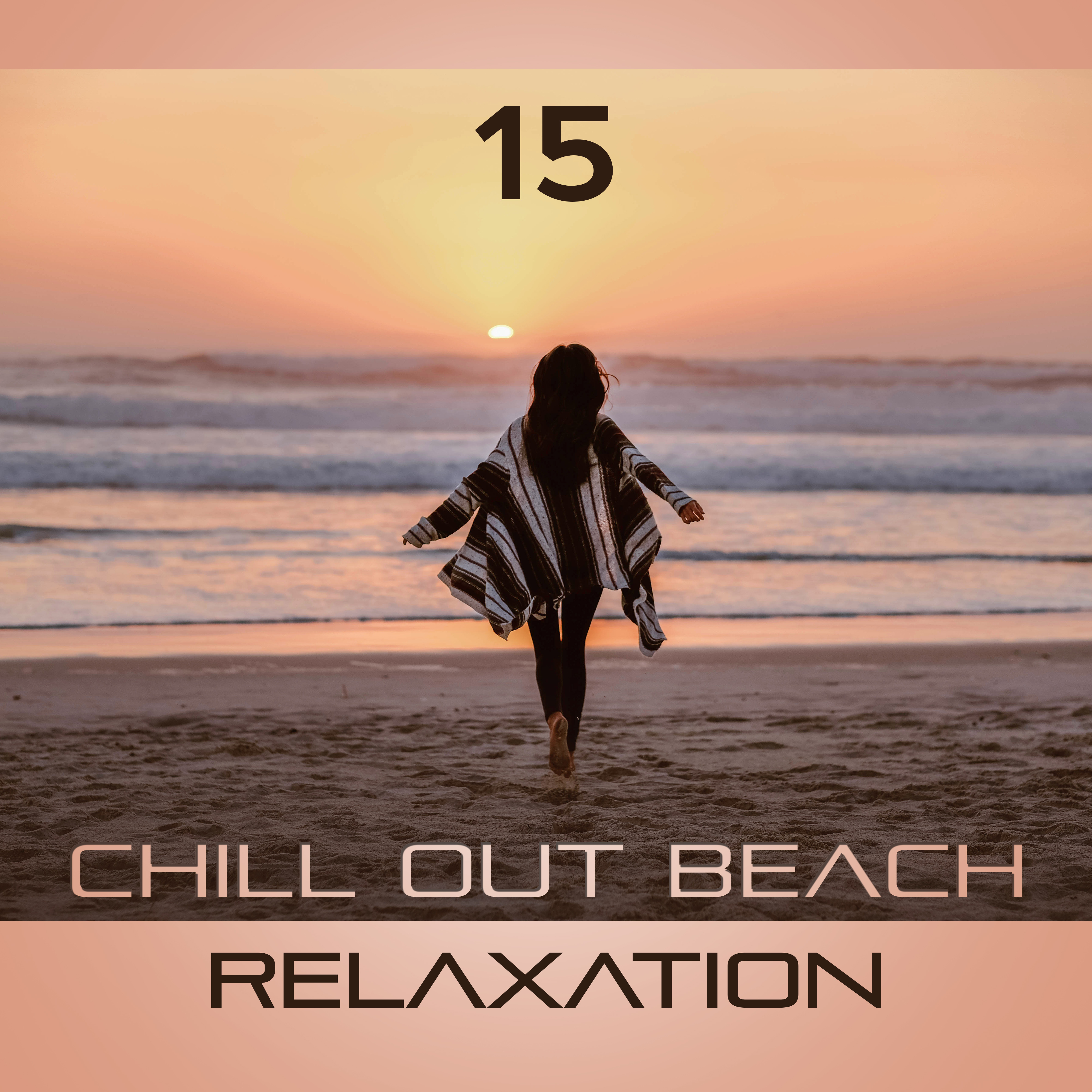 15 Chill Out Beach Relaxation