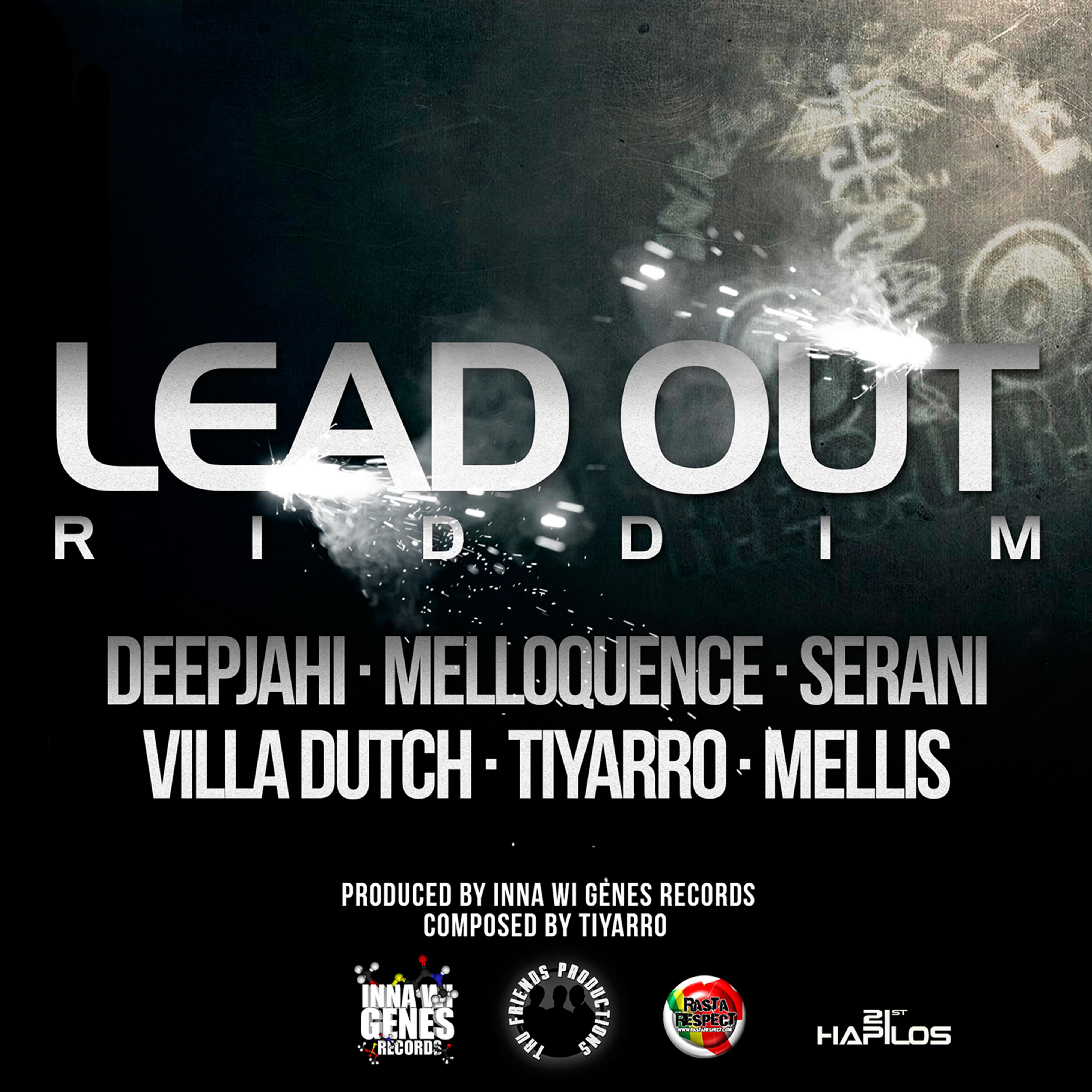 Lead out Riddim