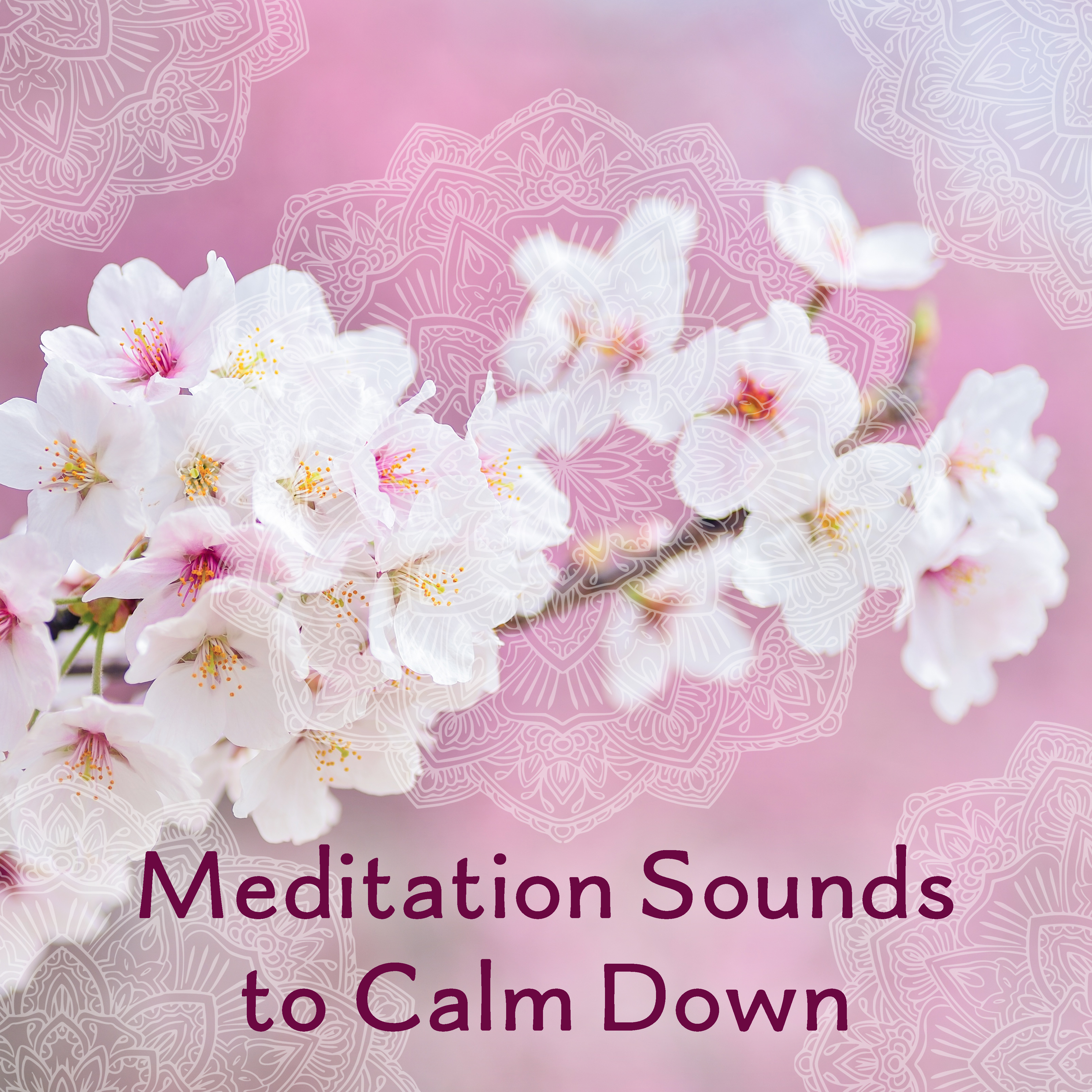 Meditation Sounds to Calm Down – Sounds for Inner Calmness, Peaceful Mind, Body Relaxation, Spiritual Journey